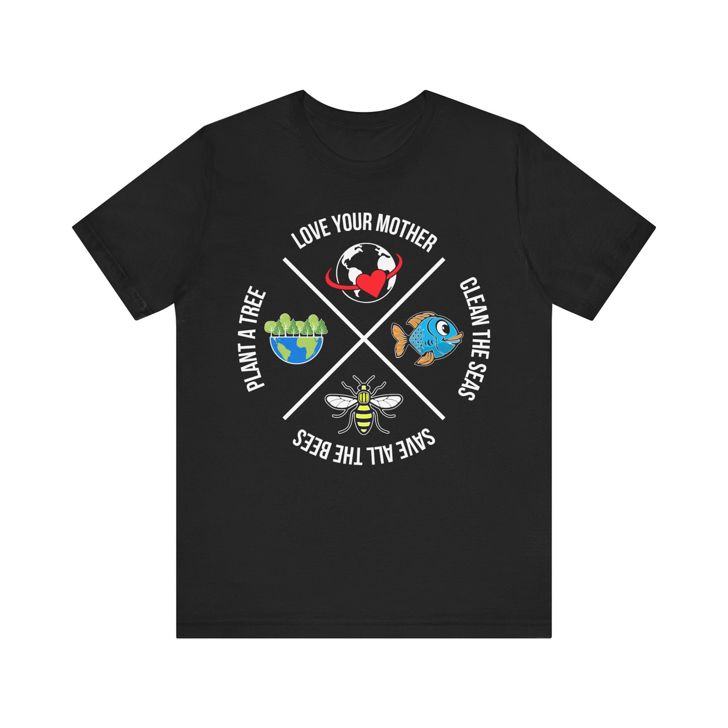 Plant A Tree Shirt, Clean The Seas Tee, Save The Bees Shirt, Love Your Mother T-Shirt, Earth Day Shirt, Earth Day Gift, Save The Planet Tee, Unisex Tee