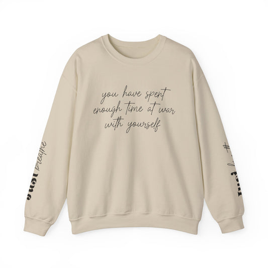 You Have Spent Enough Time At War With Yourself, Just Breathe, Unisex Heavy Blend™ Crewneck Sweatshirt