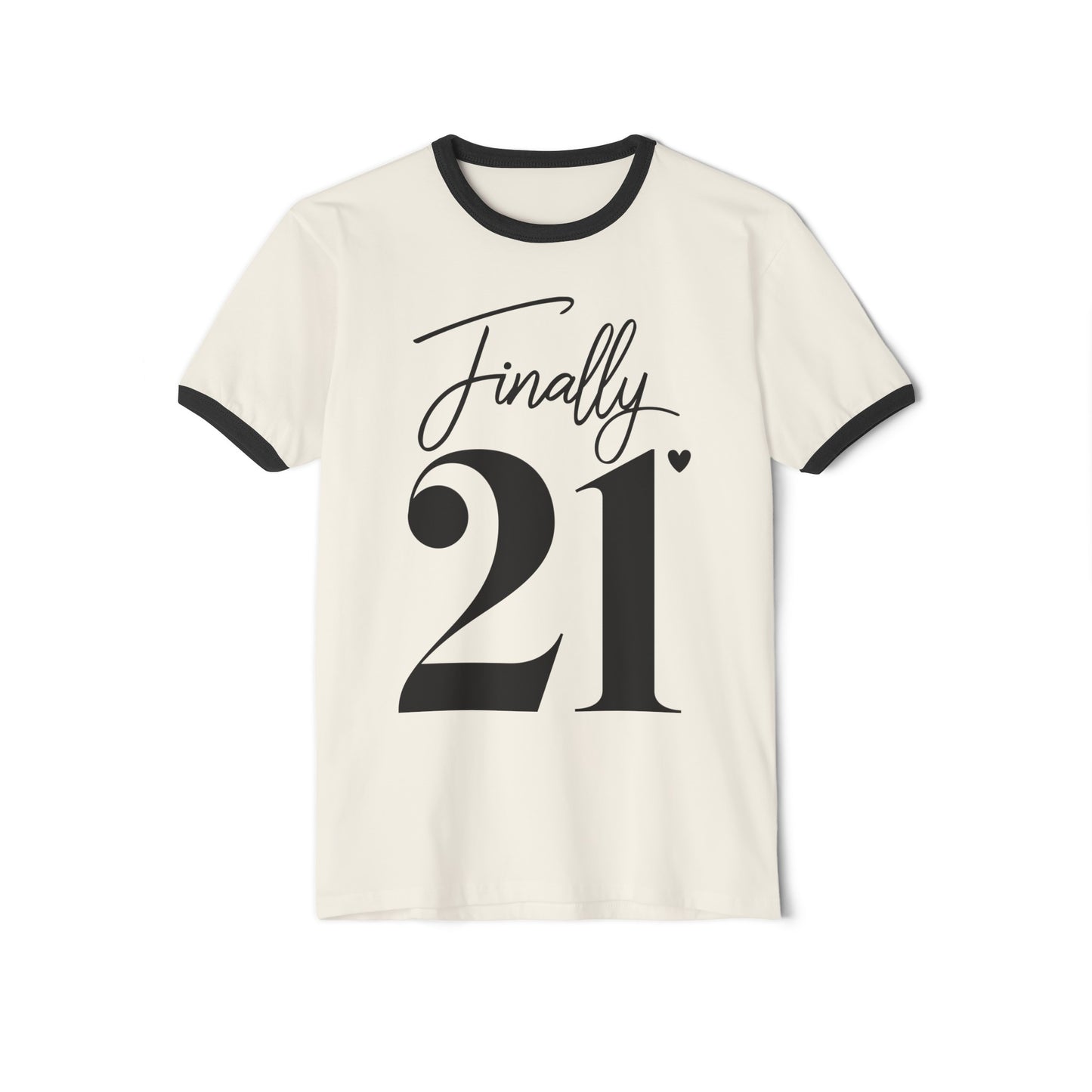 Finally 21, 21 years old, 21 today, 21st Tee, 21st T-shirt, 21st Ringer Tee, Unisex Cotton Ringer T-Shirt