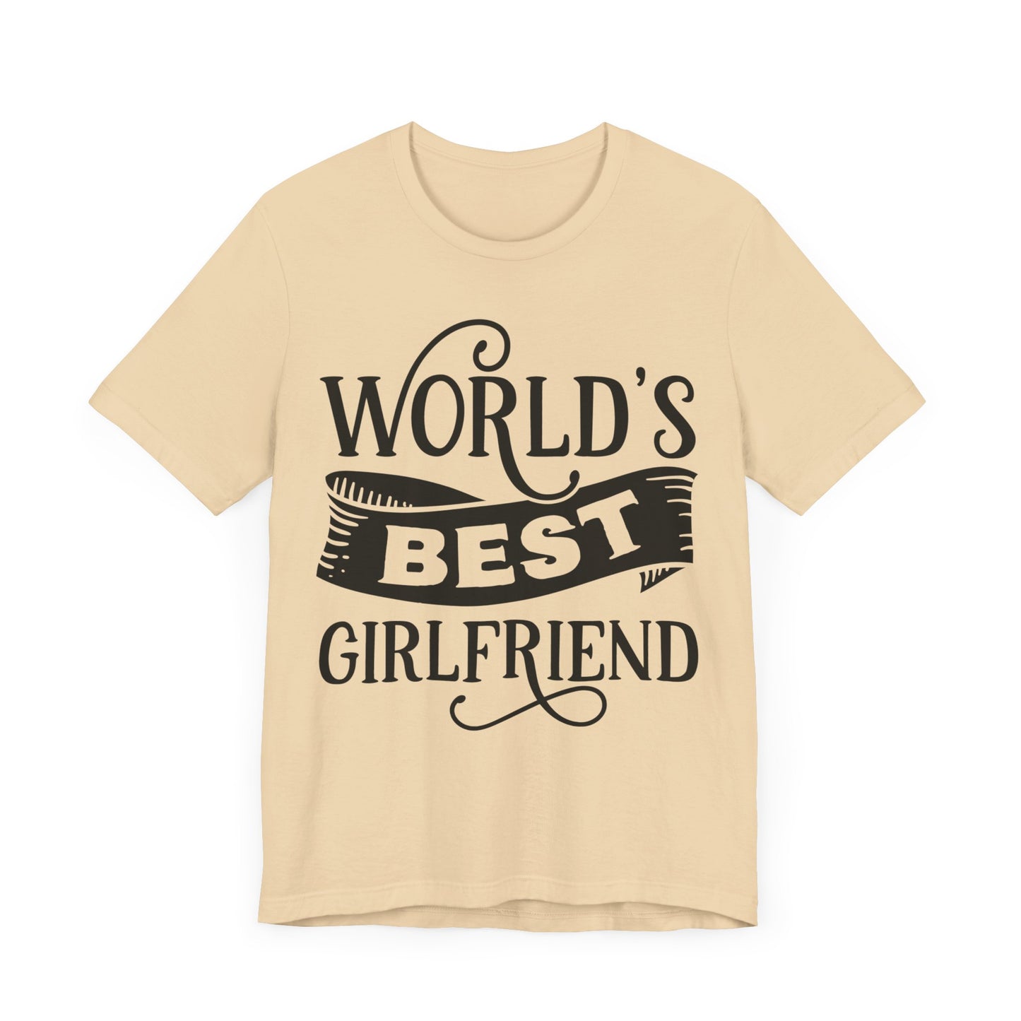 World's Best Girlfriend Unisex Jersey Short Sleeve Tee