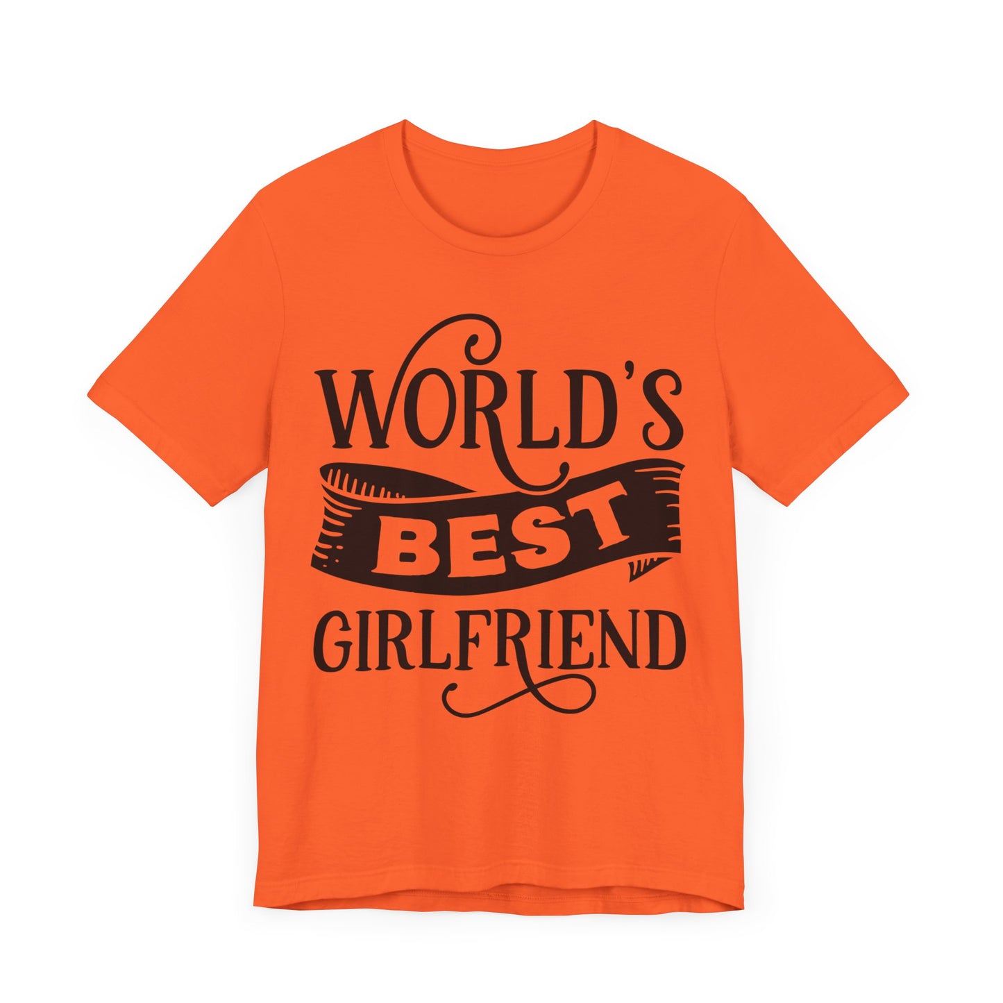 World's Best Girlfriend Unisex Jersey Short Sleeve Tee