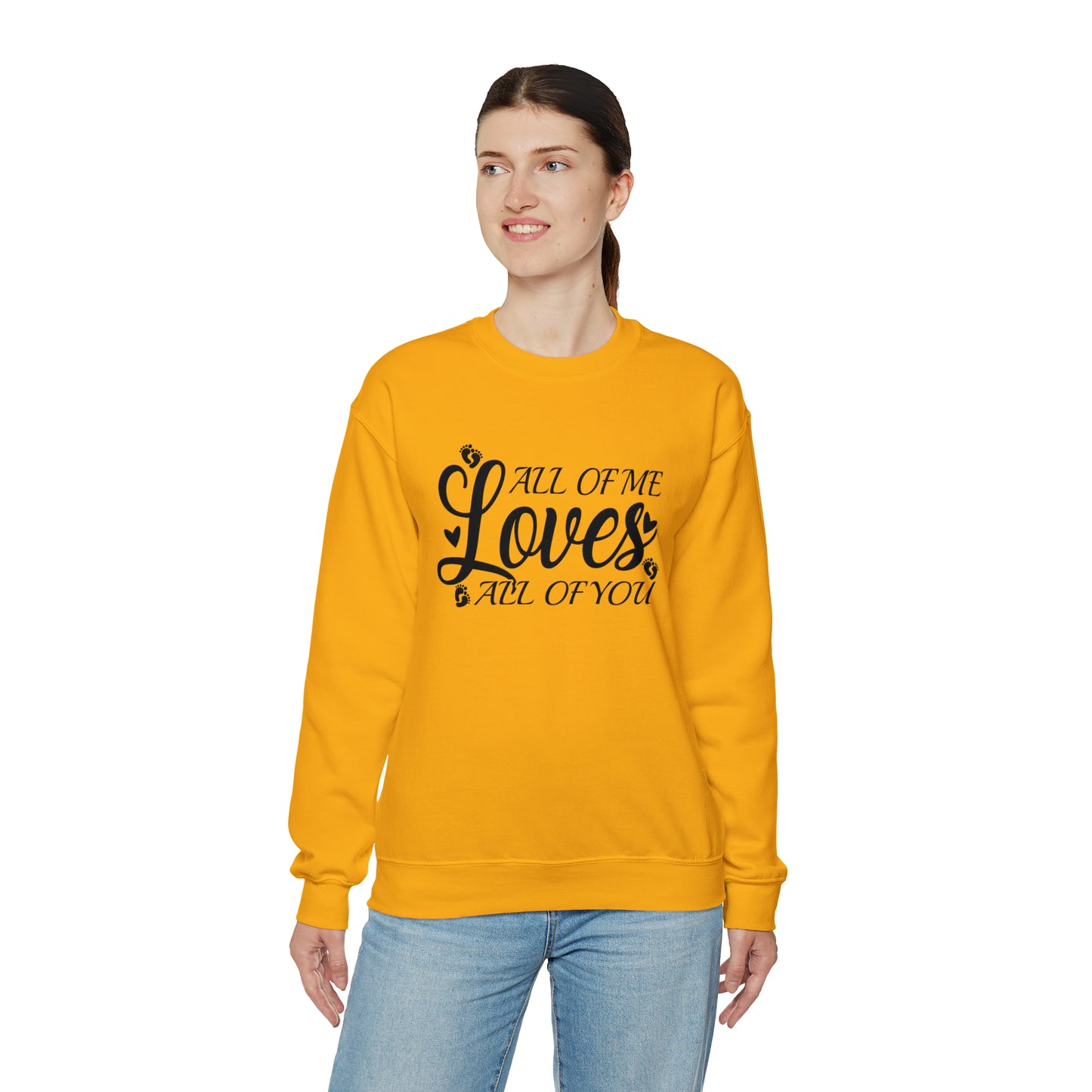 All of Me Loves All Of You, Unisex Heavy Blend™ Crewneck Sweatshirt