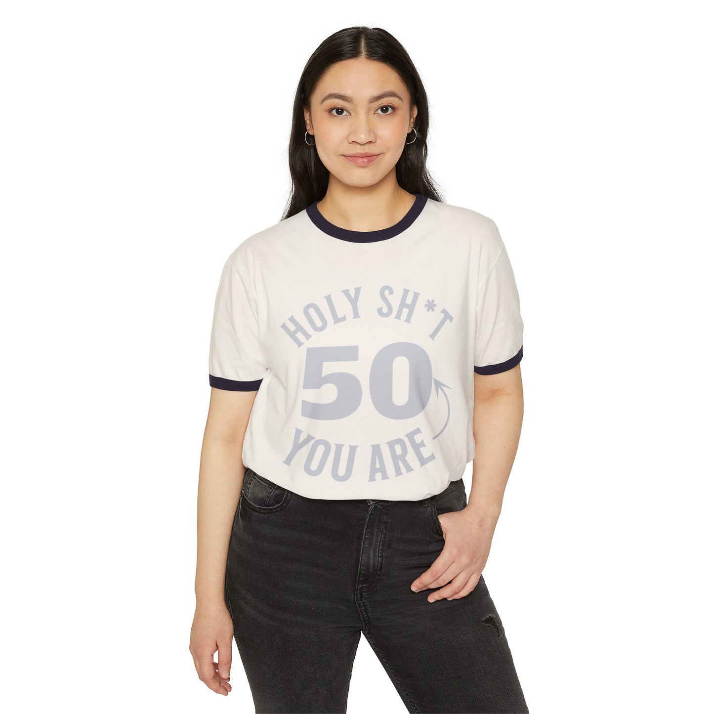 Holy Sh*t 50 You Are, 50th Birthday Tee, 50th birthday ringer tee, Unisex Cotton Ringer T-Shirt