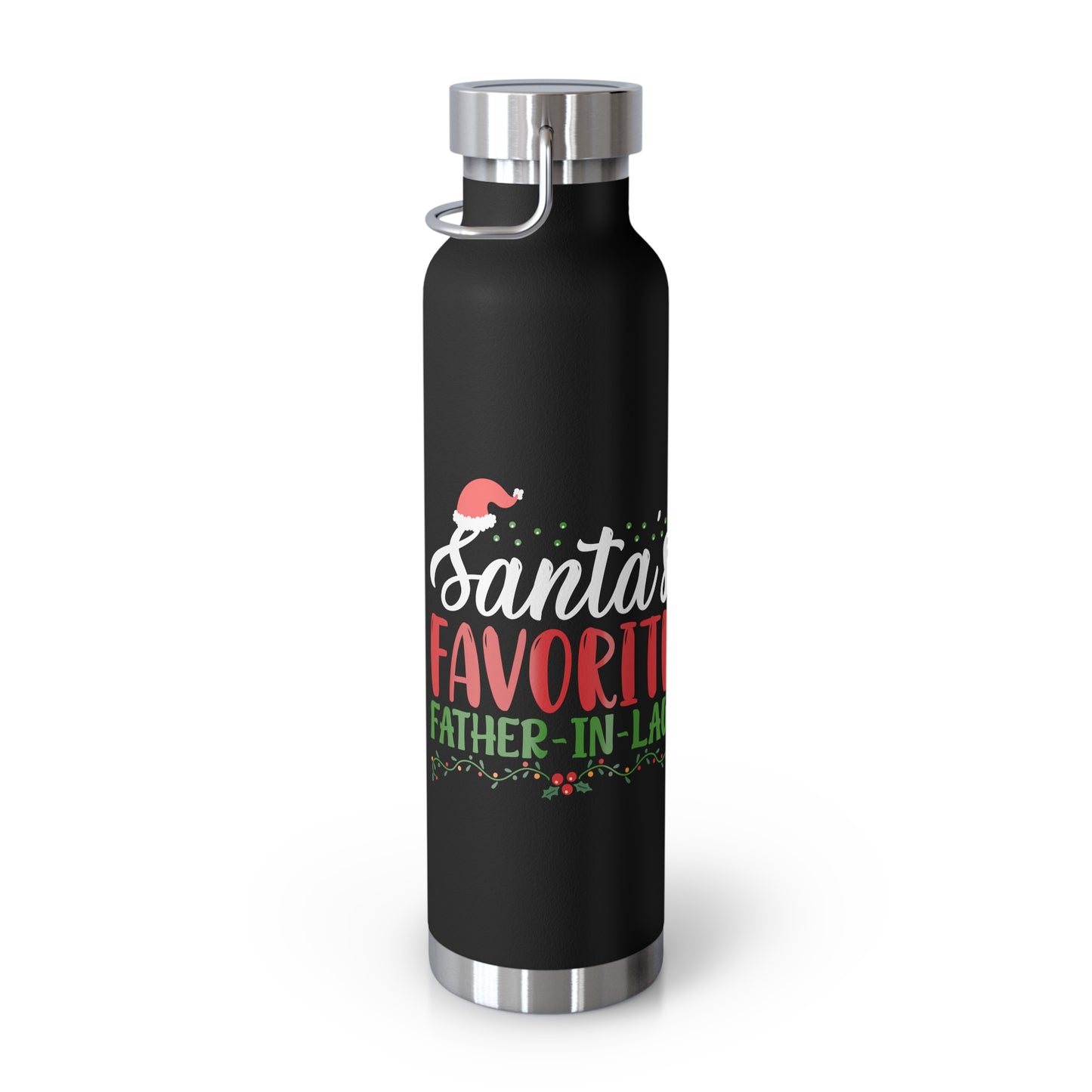 Santa's Favorite Father-In-Law Copper Vacuum Insulated Bottle, 22oz