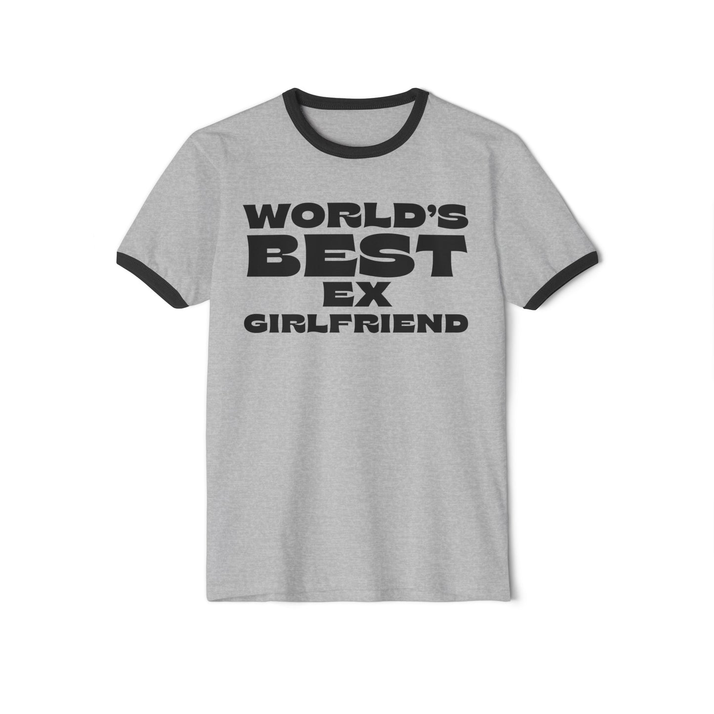 World's Best Ex-Girlfriend, Ex Girlfriend Tee, Unisex Cotton Ringer T-Shirt