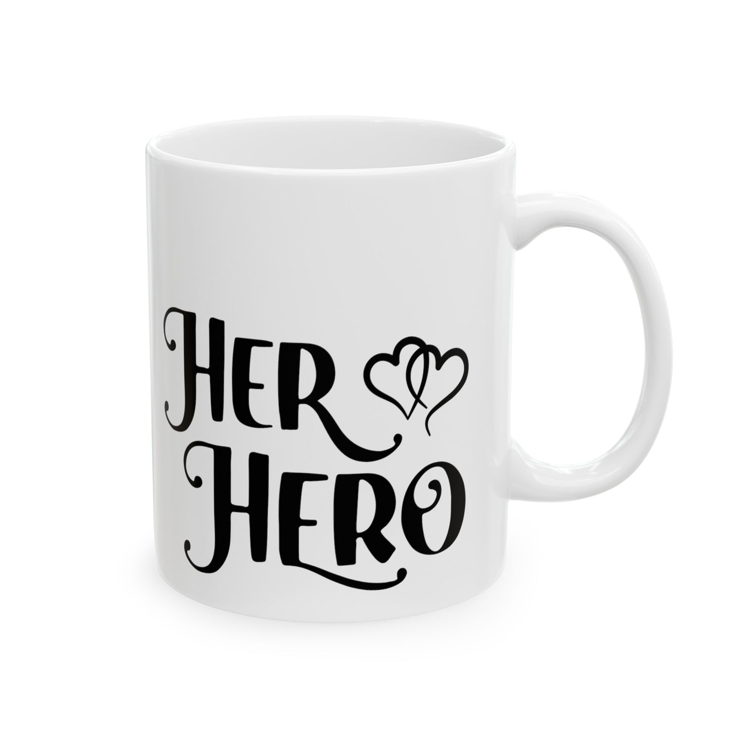 Her Hero Ceramic Mug 11oz