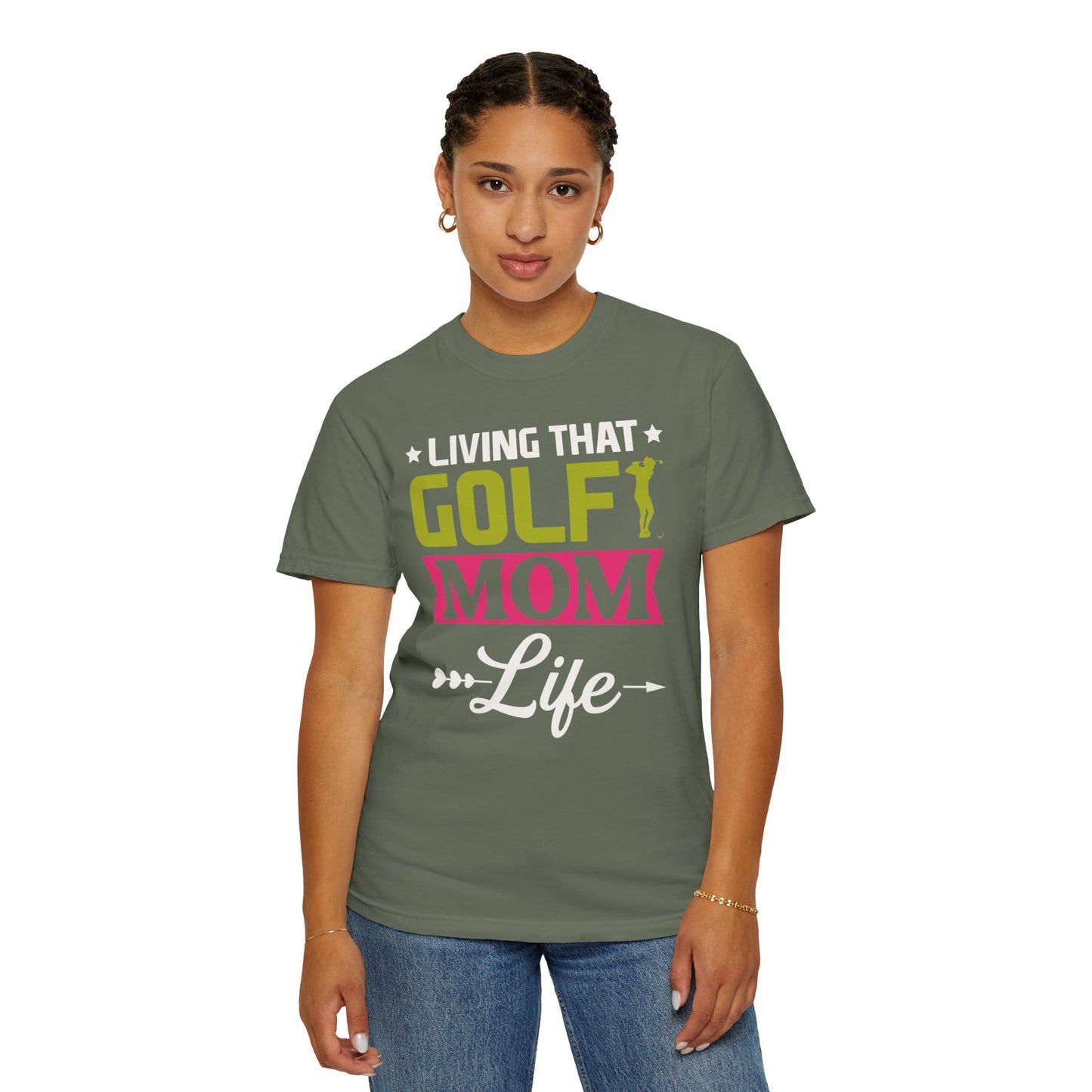 Golf Mom Shirt, Golf Mom Tee, Golf Mom T-Shirts, Golf Mama Shirts, Golf Mom, Golf Mama, Golf Sport Shirt, Unisex Garment-Dyed T-shirt