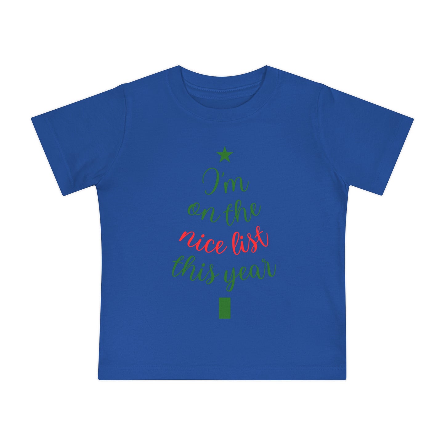 I'm On The Nice List This Year Baby Short Sleeve T-Shirt