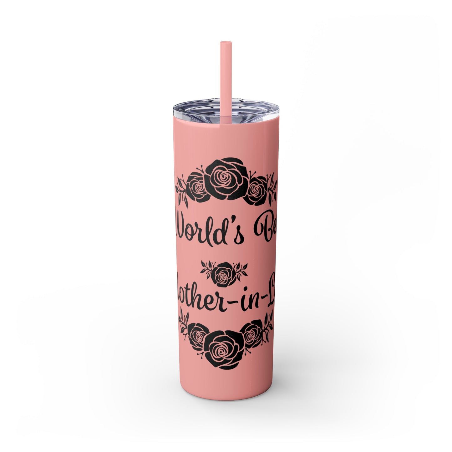 World's Best Mother-In-Law Skinny Tumbler with Straw, 20oz