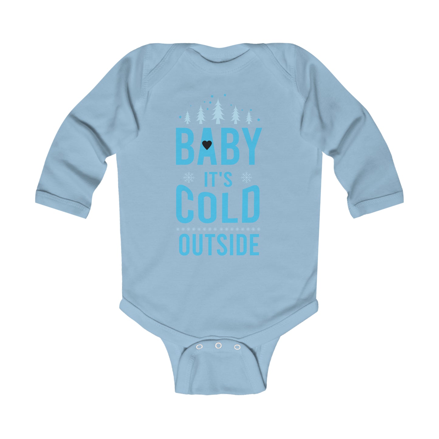 Baby It's Cold Outside Infant Long Sleeve Bodysuit