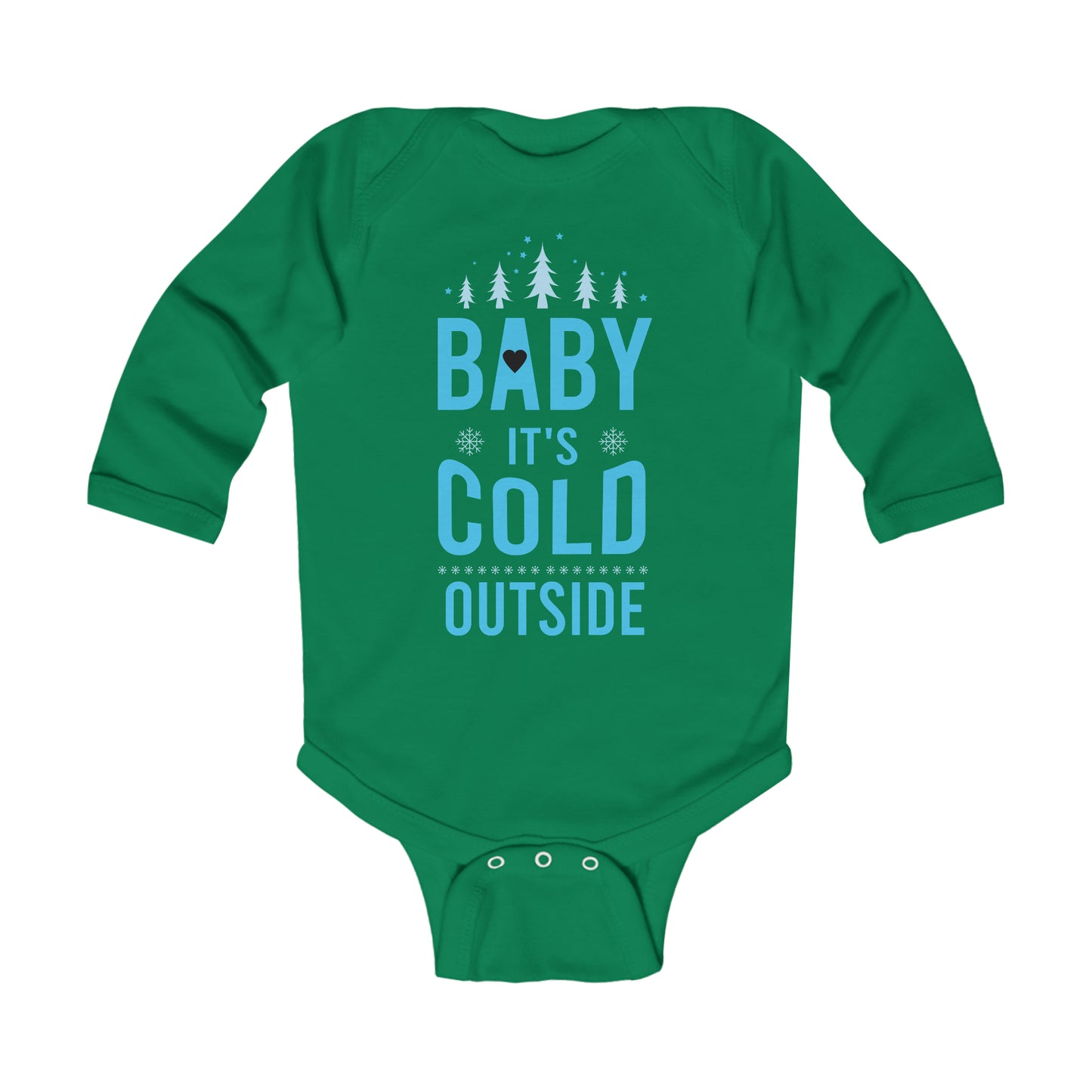 Baby It's Cold Outside Infant Long Sleeve Bodysuit