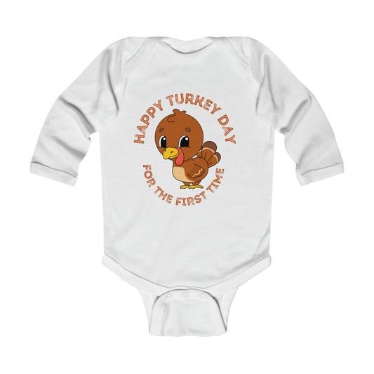 Happy Turkey Day for the First Time Infant Long Sleeve Bodysuit