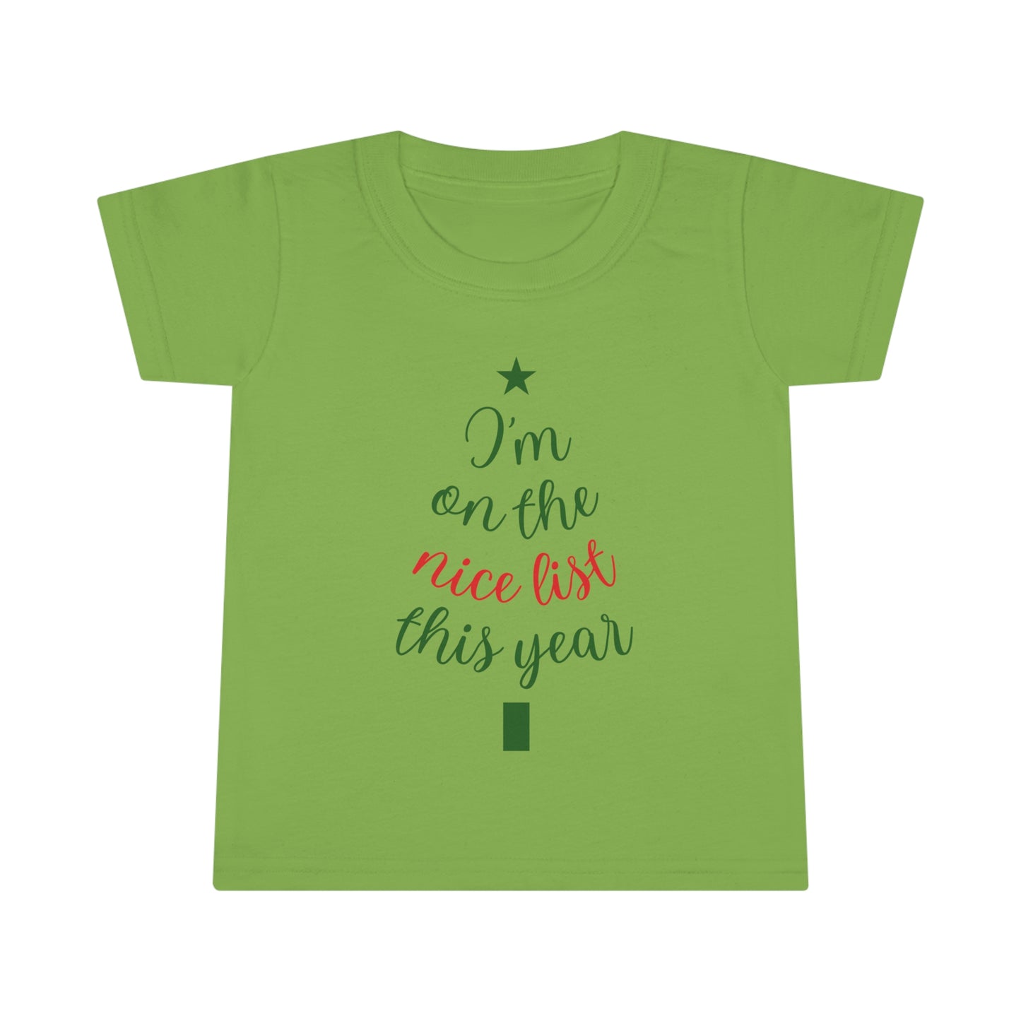 I'm On The Nice List This Year Toddler T-shirt