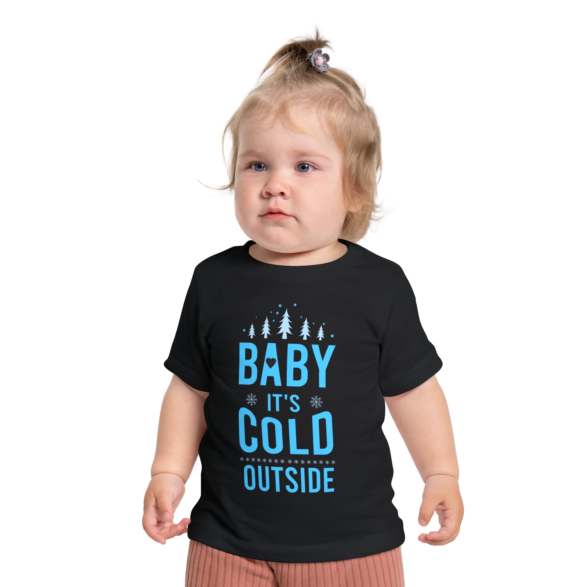 Baby It's Cold Outside Baby Short Sleeve T-Shirt
