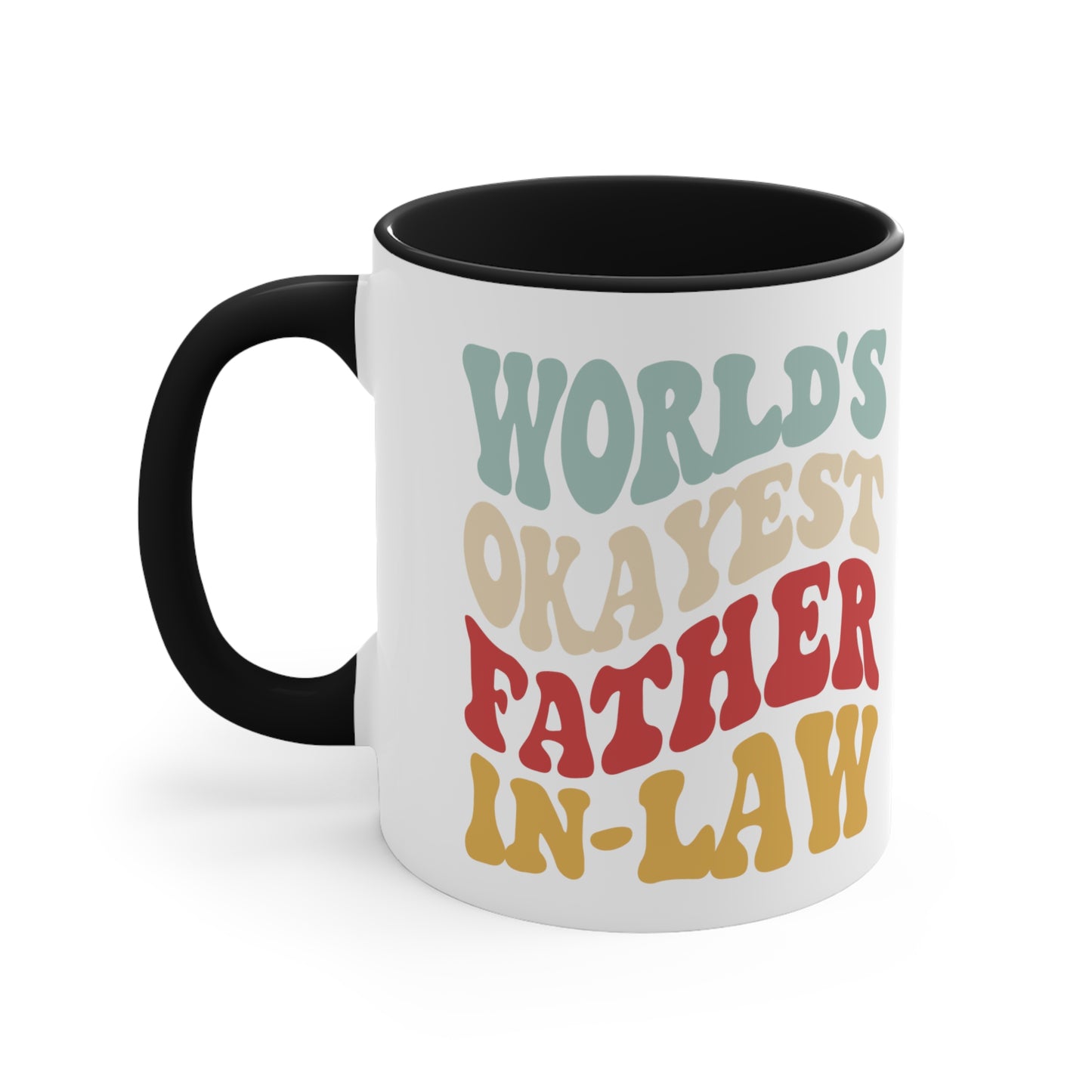 World's Okayest Father-In-Law Accent Coffee Mug, 11oz