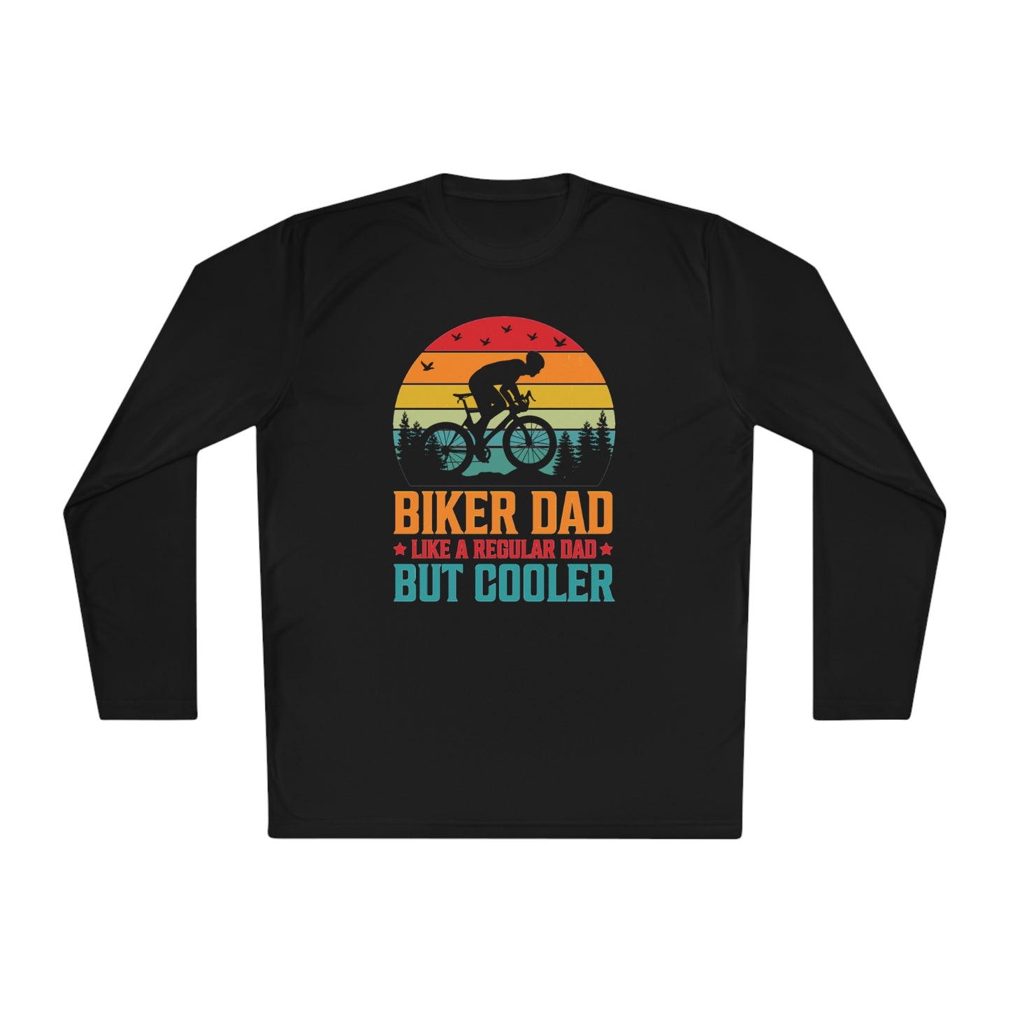 Biker Dad Like A Regular Dad But Cooler Shirt ,Father's Day Shirt, Father Gift , Gift For Dad, Funny Bicycle Gift, Cycling Gift for Dad, Unisex Lightweight Long Sleeve Tee