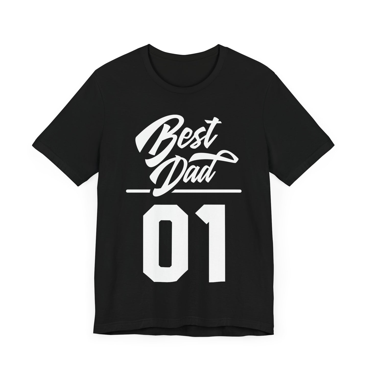 Best Dad 01, Best Dad Tee, Best Dad T-shirt, Gift for Dad, Son to Dad Gift, Unisex Jersey Short Sleeve Tee