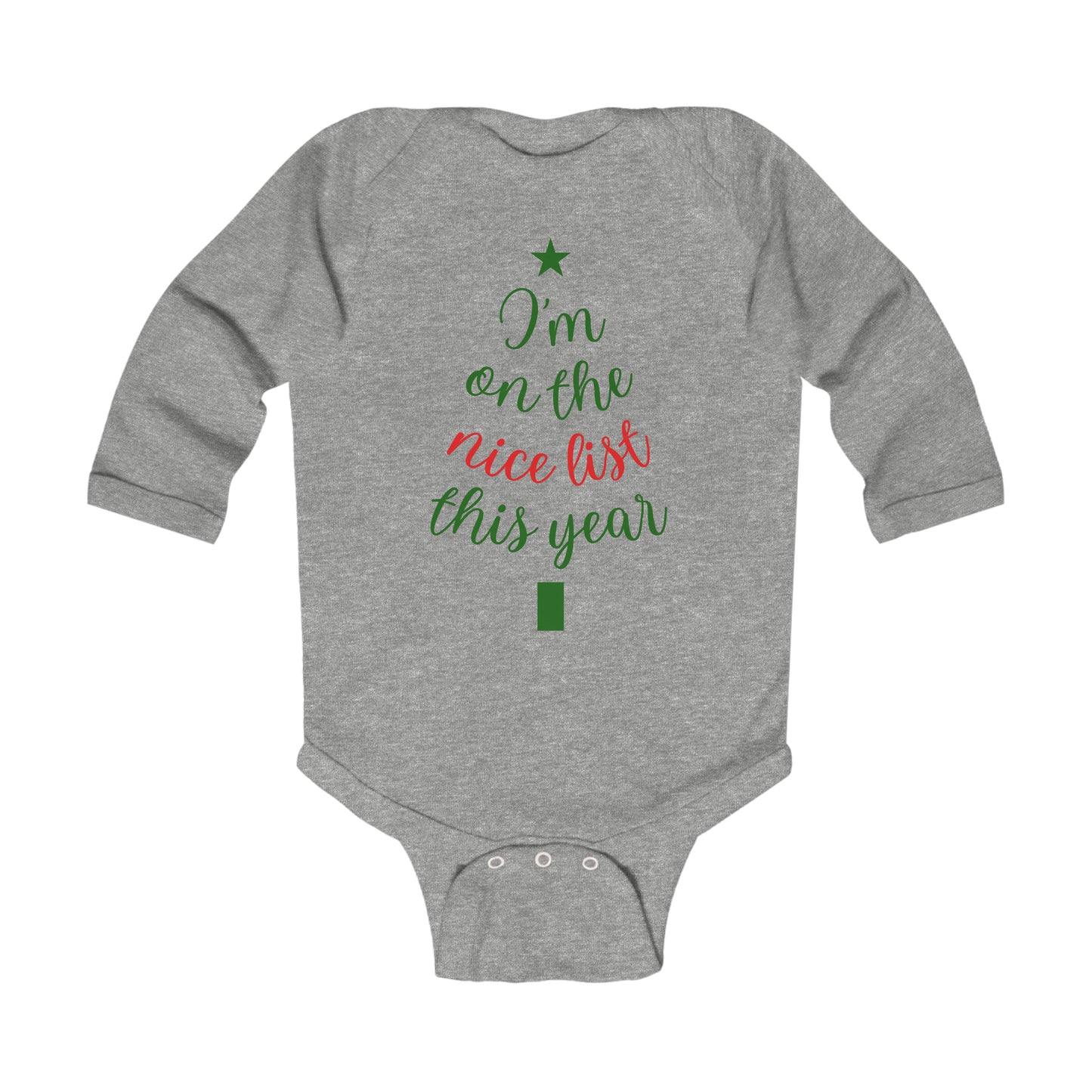 I'm On the Nice List This Year Infant Long Sleeve Bodysuit