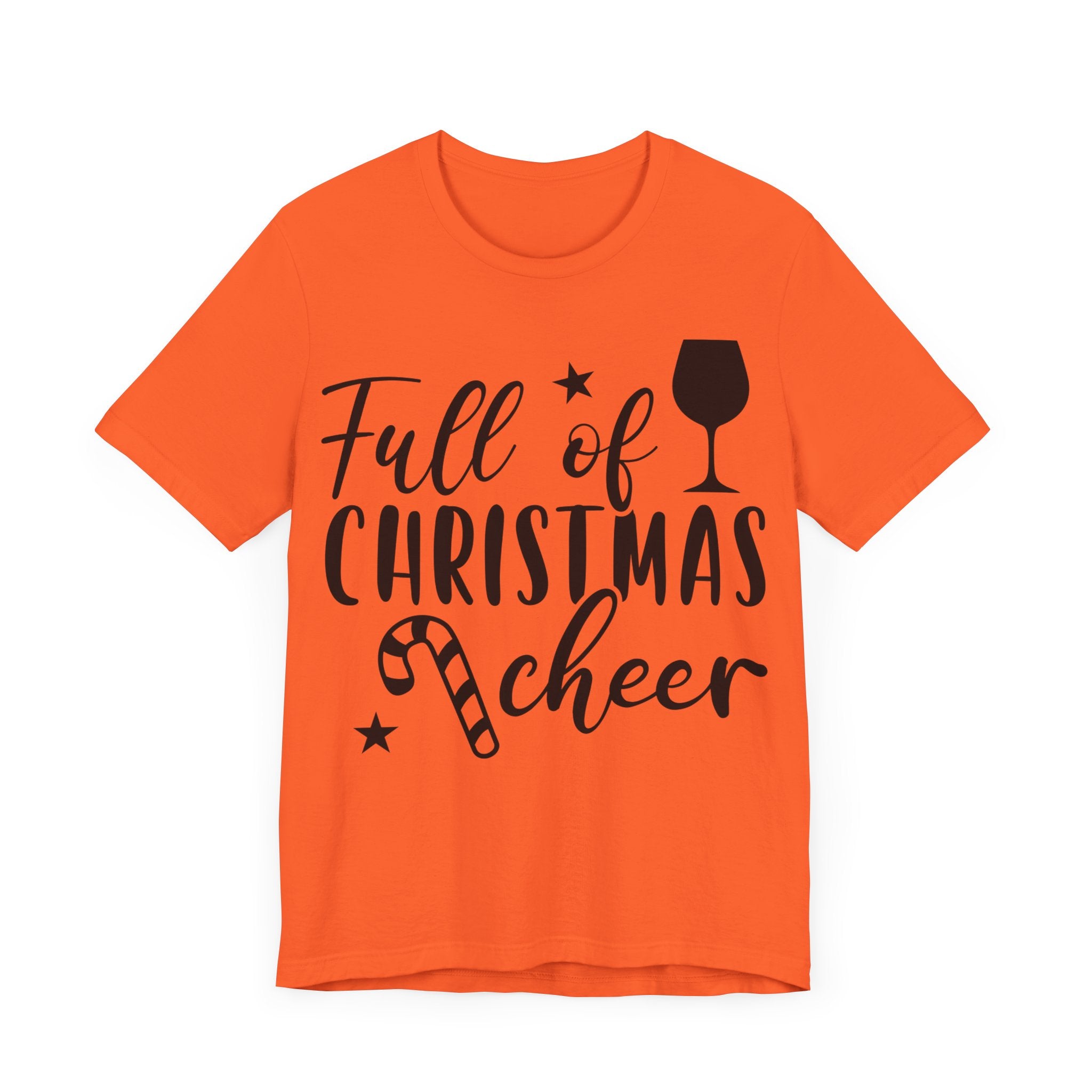 Full of Christmas Cheer & Wine Unisex Jersey Short Sleeve Tee