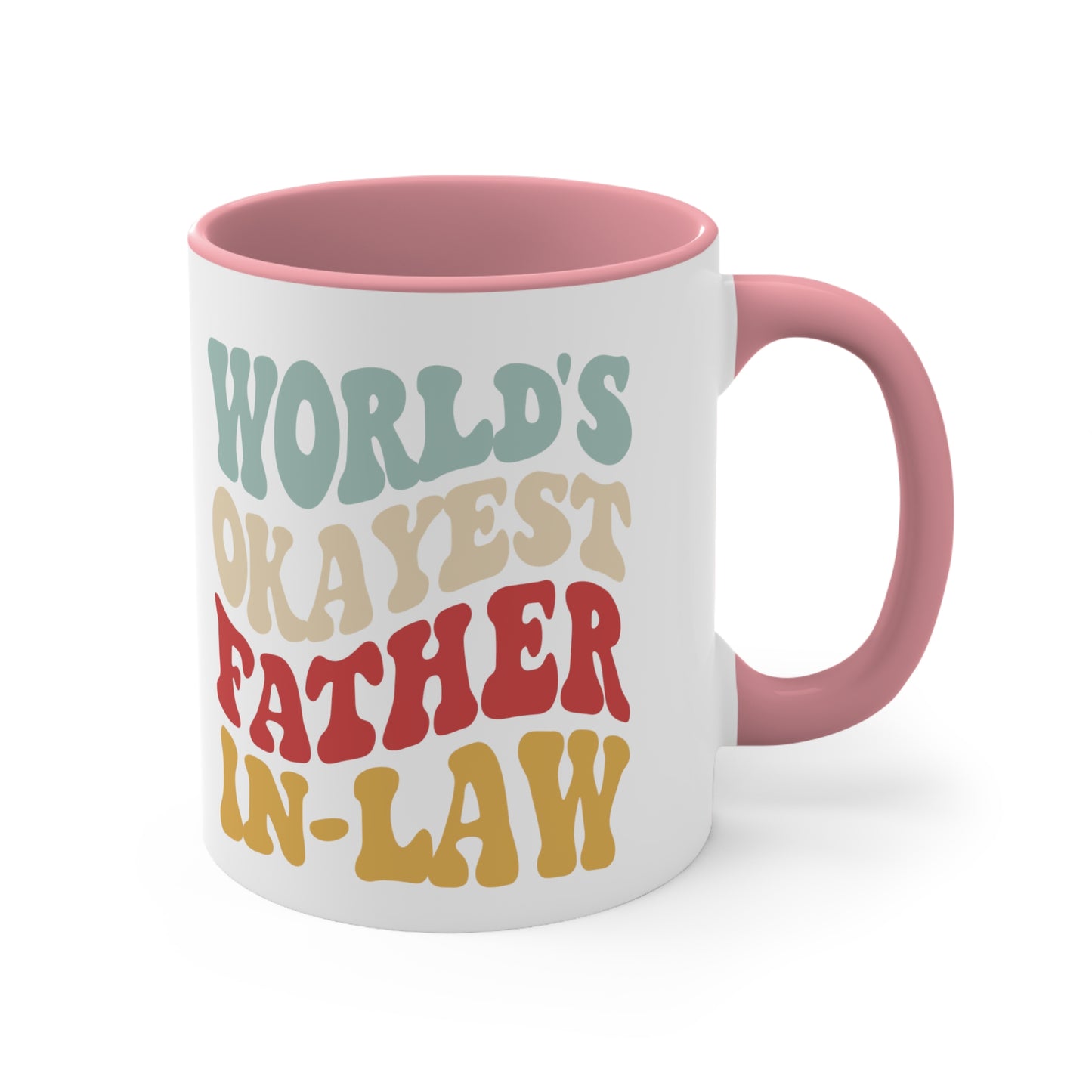 World's Okayest Father-In-Law Accent Coffee Mug, 11oz