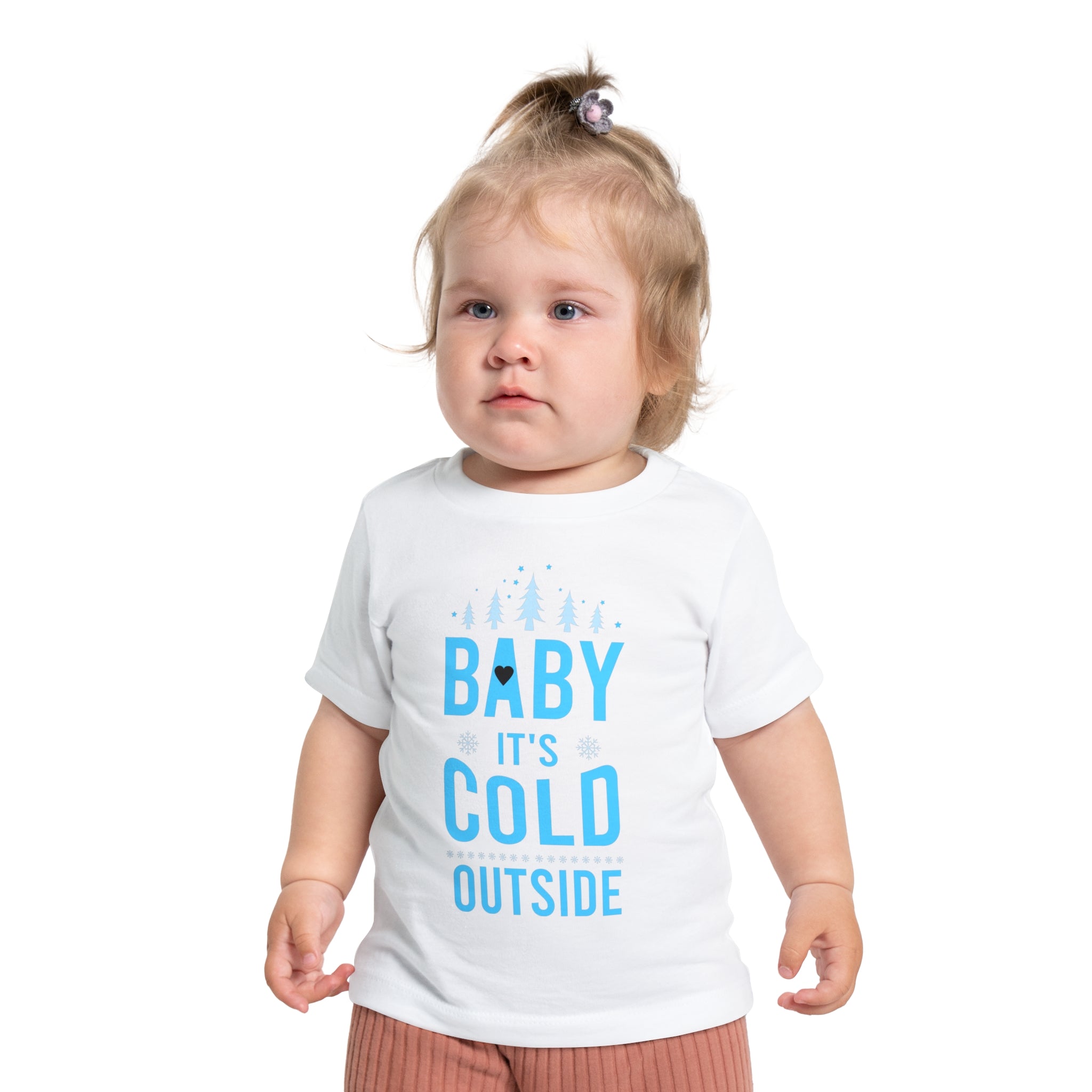 Baby It's Cold Outside Baby Short Sleeve T-Shirt
