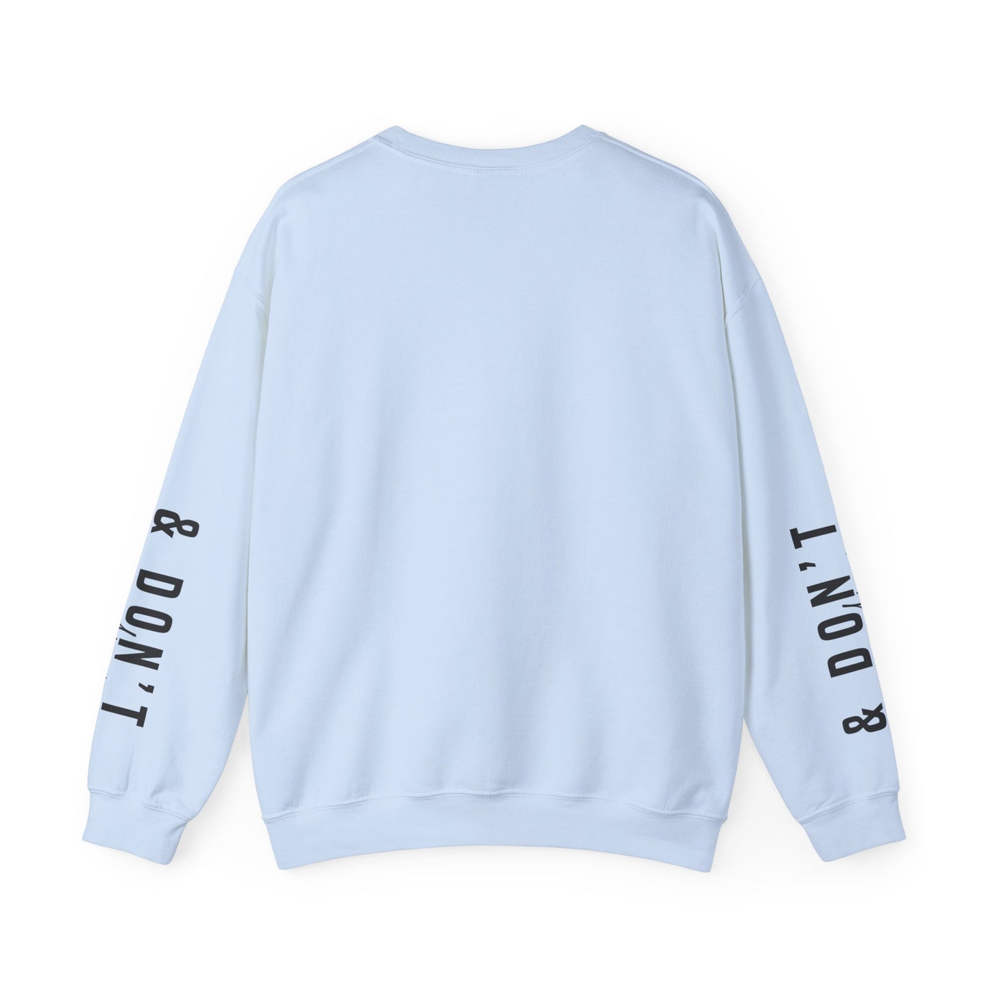 Be Yourself & Dont Apologise, Unisex Heavy Blend™ Crewneck Sweatshirt