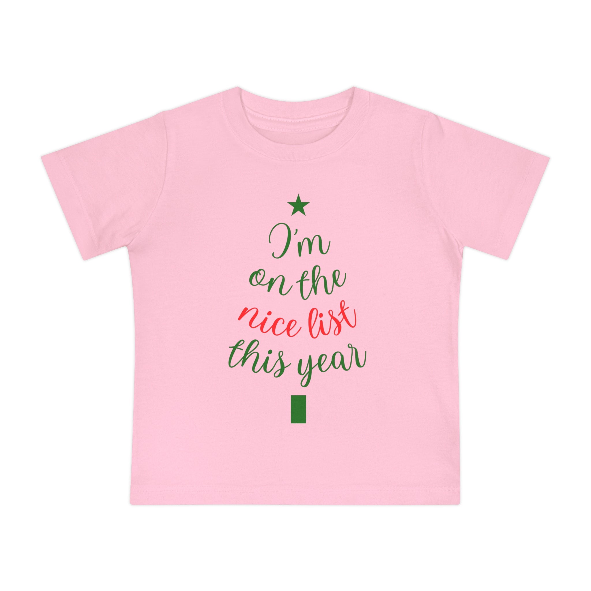 I'm On The Nice List This Year Baby Short Sleeve T-Shirt