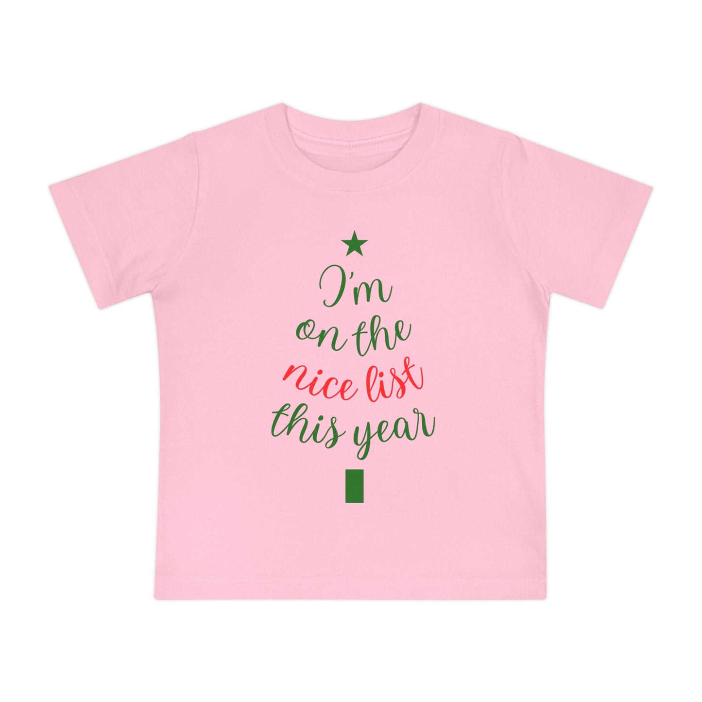 I'm On The Nice List This Year Baby Short Sleeve T-Shirt