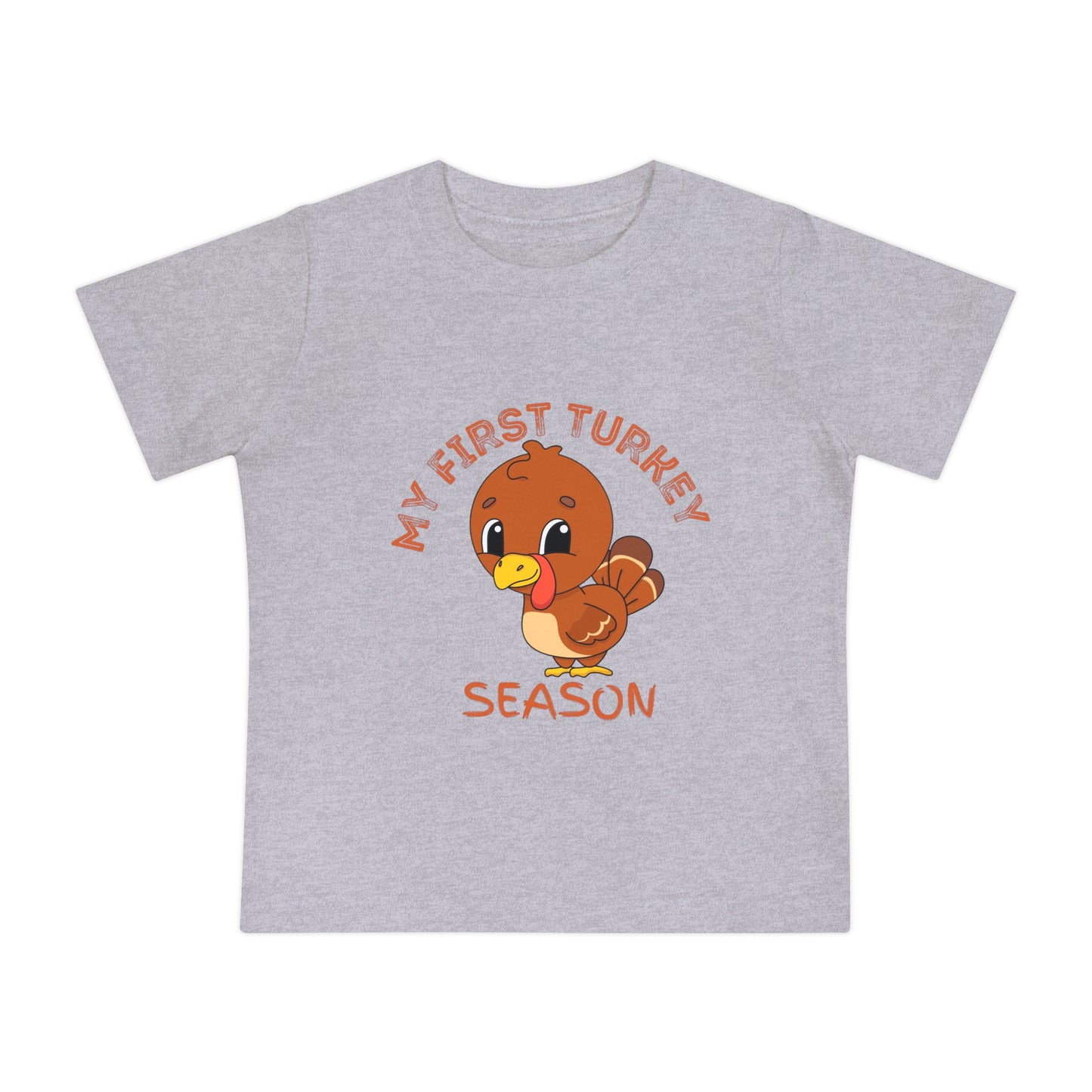 My First Turkey Season Baby Short Sleeve T-Shirt