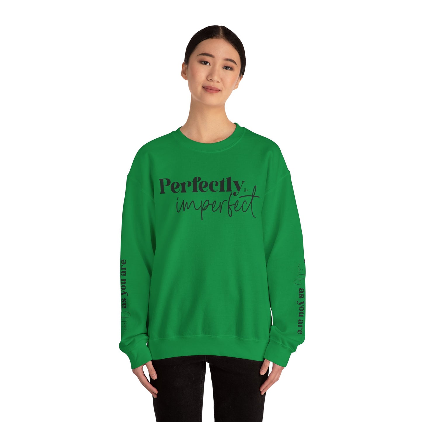 Perfectly Imperfect, You Are Perfect Exactly As You Are , Unisex Heavy Blend™ Crewneck Sweatshirt