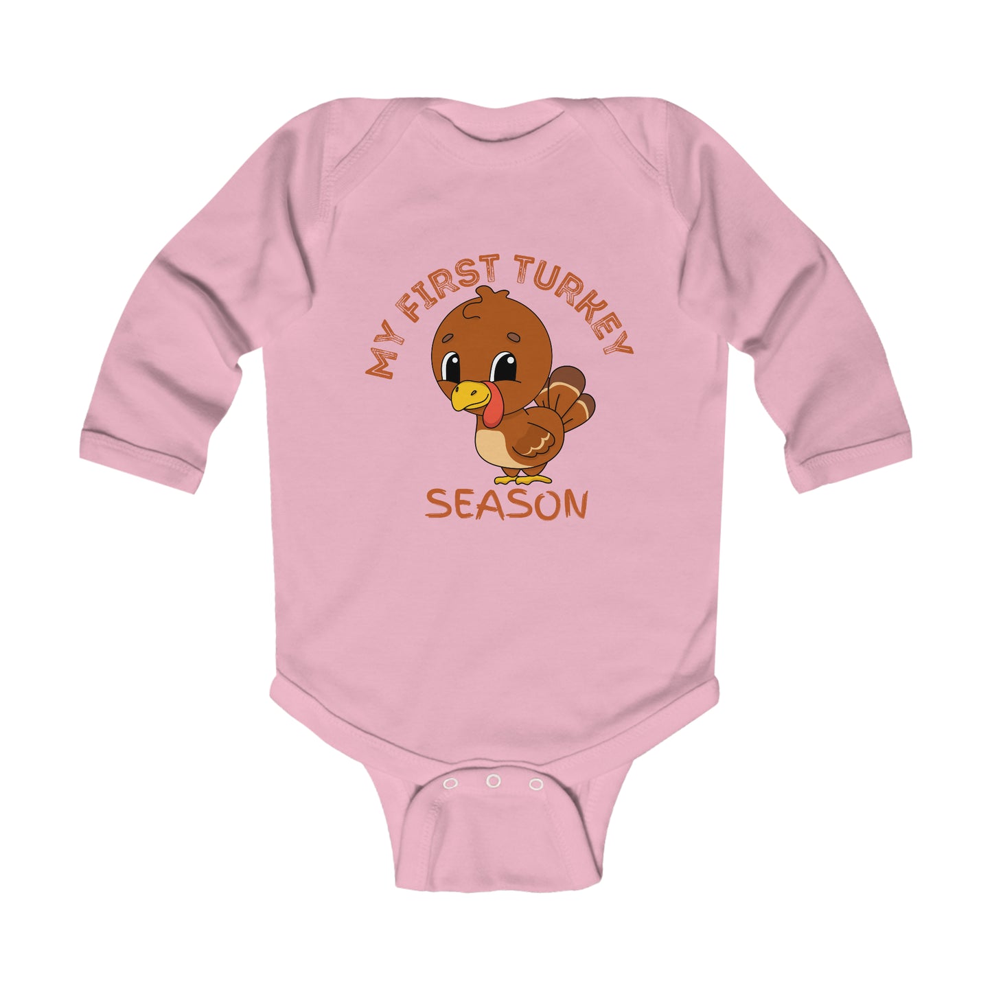 My First Turkey Season Infant Long Sleeve Bodysuit