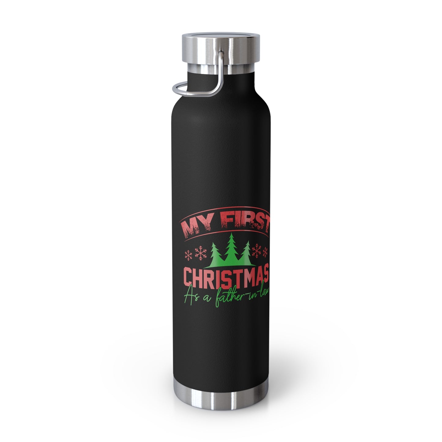 My First Christmas as a Father-In-Law Copper Vacuum Insulated Bottle, 22oz