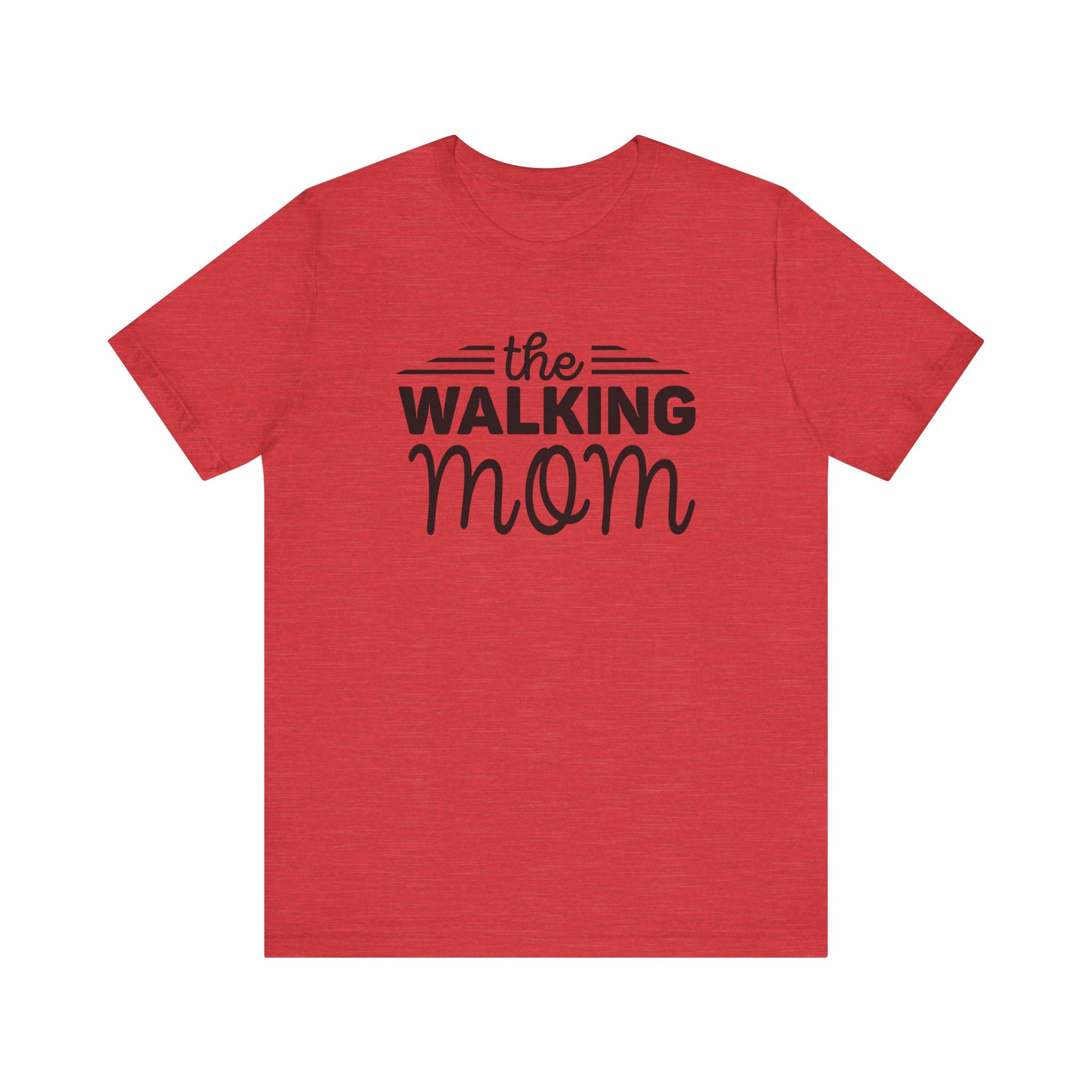The Walking Mom Shirt, Walking Shirt, Nature Walking Mom Gift, Sport Lovers Top, Happy Walking Tee, Camping Shirts, Outdoor T-shirt, Shirt for Walker,Unisex Jersey Short Sleeve Tee