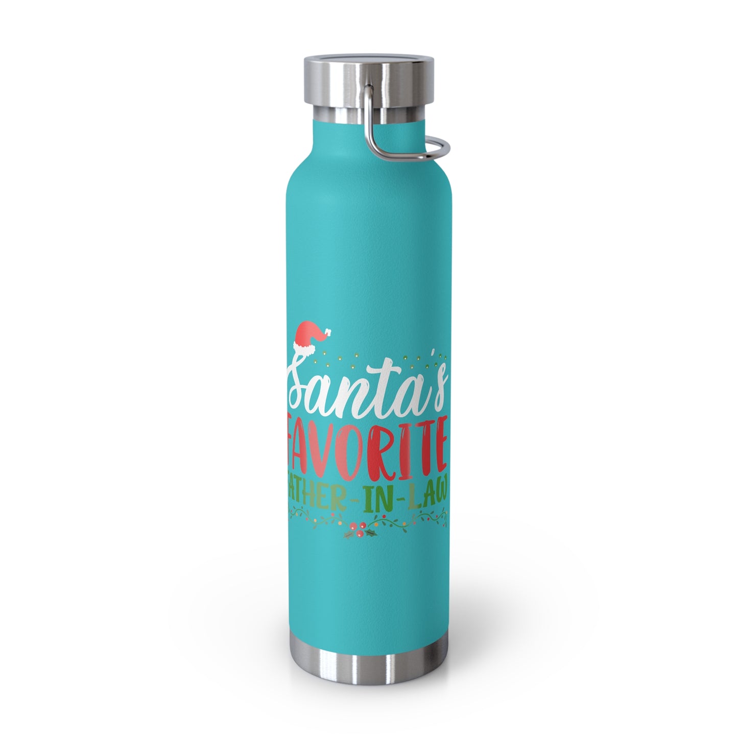 Santa's Favorite Father-In-Law Copper Vacuum Insulated Bottle, 22oz