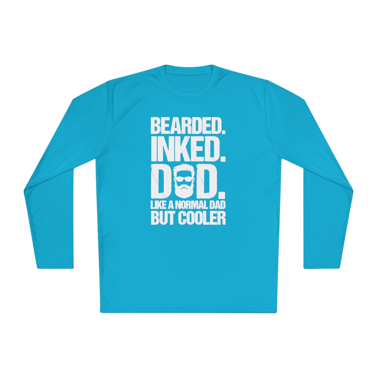 Bearded, Inked, Dad, Like a Normal Dad Just Cooler, Bearded Inked Dad Tee, Dad Tee, Unisex Lightweight Long Sleeve Tee