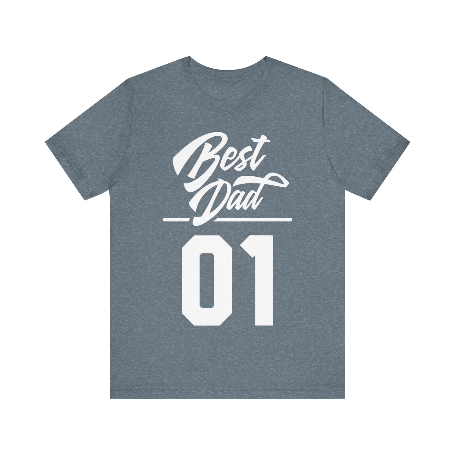 Best Dad 01, Best Dad Tee, Best Dad T-shirt, Gift for Dad, Son to Dad Gift, Unisex Jersey Short Sleeve Tee