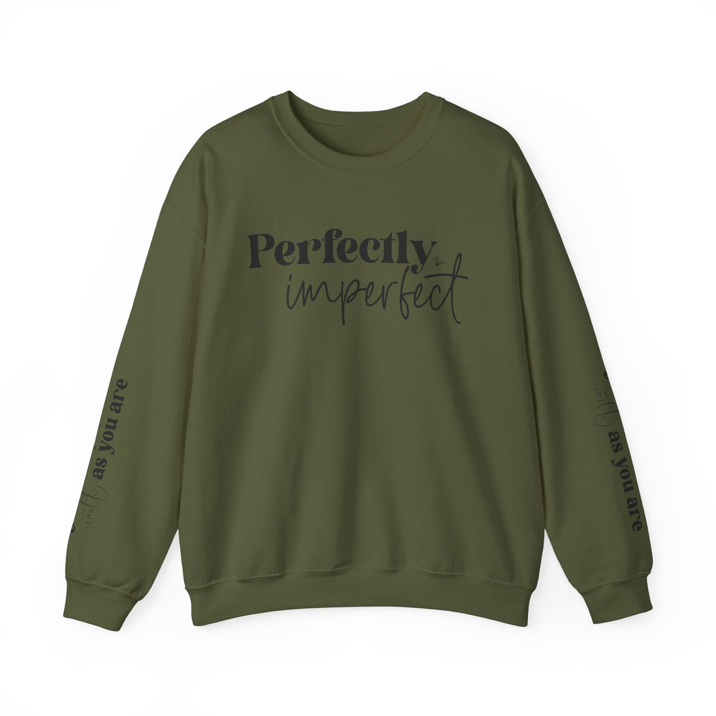 Perfectly Imperfect, You Are Perfect Exactly As You Are , Unisex Heavy Blend™ Crewneck Sweatshirt