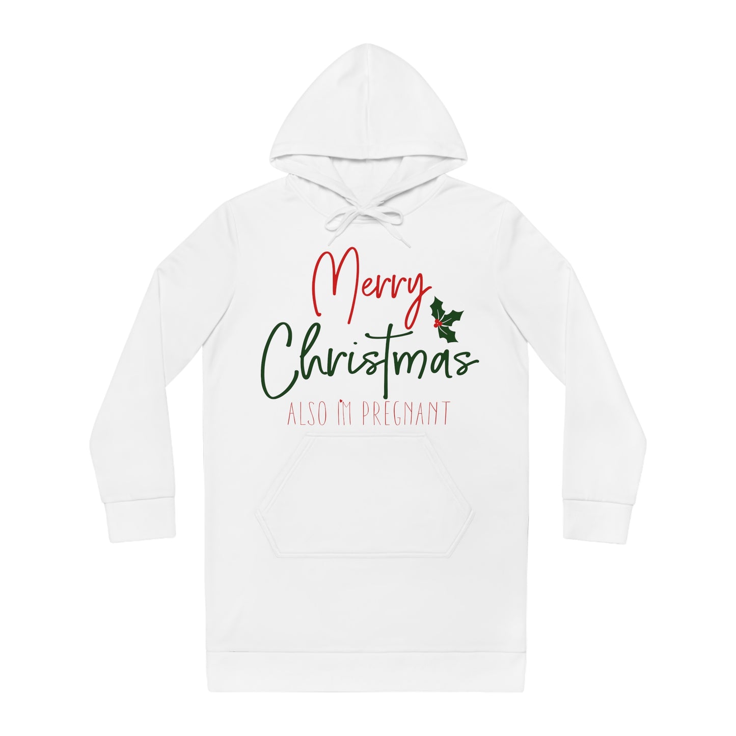 Merry Christmas - Also I'm Pregnant Women's Hoodie Dress (AOP)