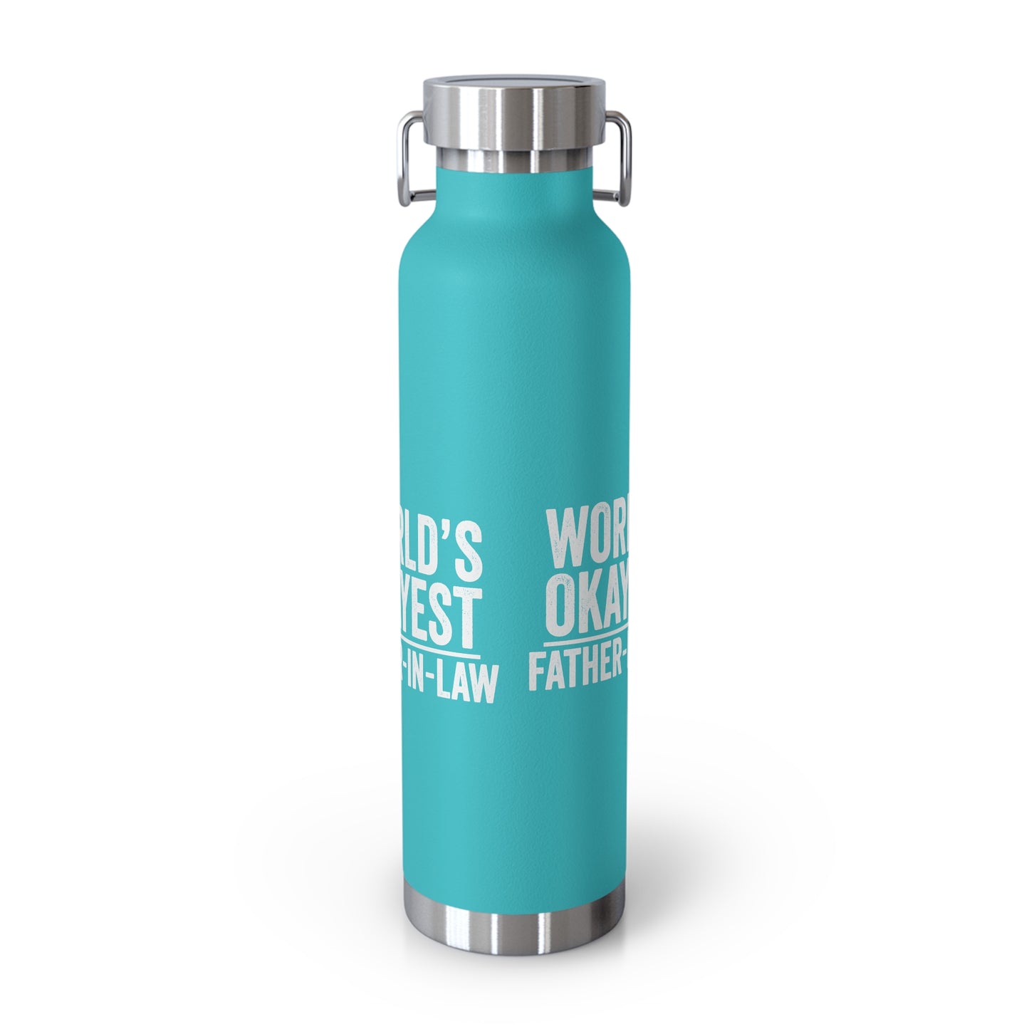 World's Okayest Father-In-Law Copper Vacuum Insulated Bottle, 22oz