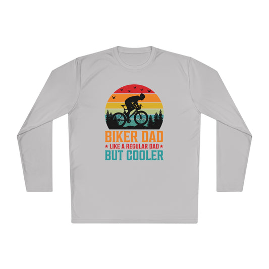 Biker Dad Like A Regular Dad But Cooler Shirt ,Father's Day Shirt, Father Gift , Gift For Dad, Funny Bicycle Gift, Cycling Gift for Dad, Unisex Lightweight Long Sleeve Tee