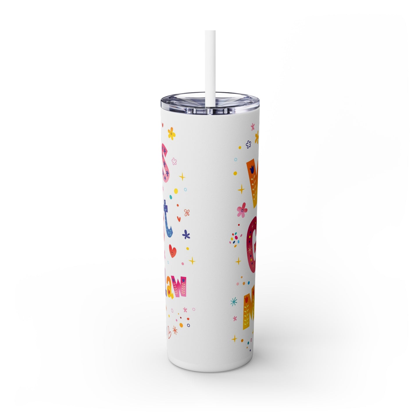 World's Greatest Mother-In-Law Skinny Tumbler with Straw, 20oz