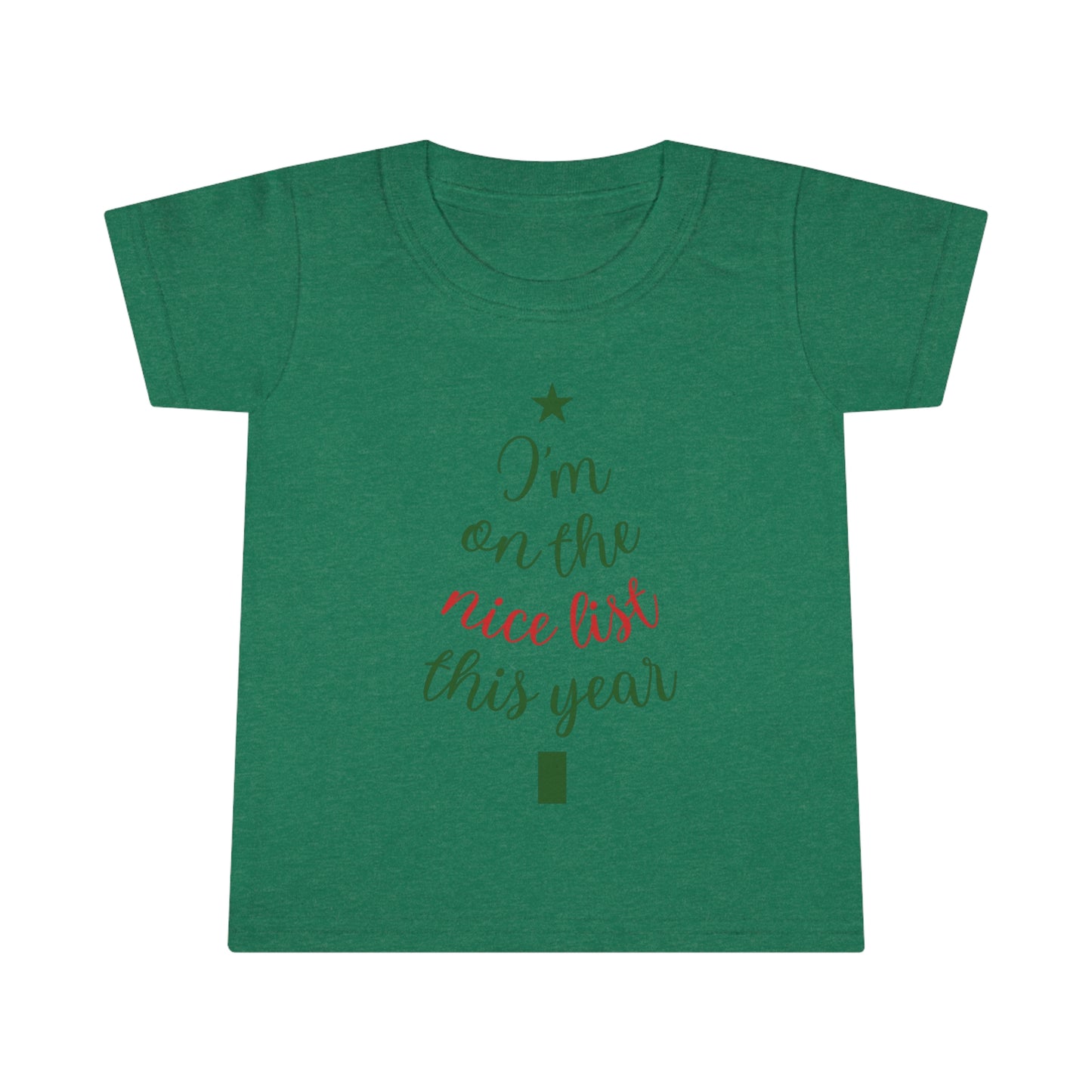 I'm On The Nice List This Year Toddler T-shirt