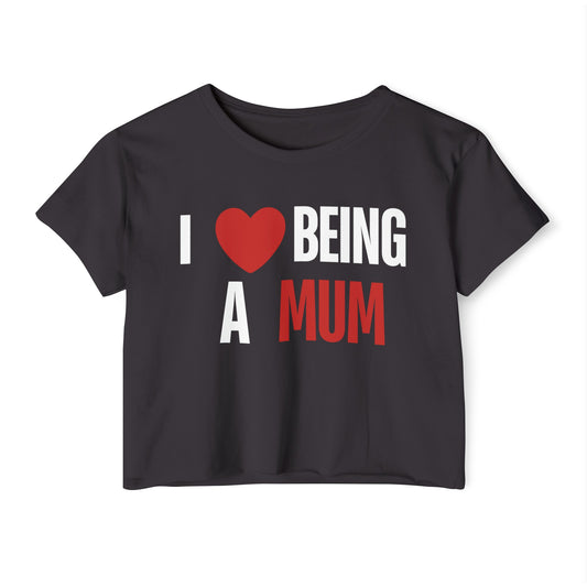 I Love Being A Mum, I Love Being A Mum T-Shirt, My Kids Think, My Family Thinks, My Child Thinks, A Mother Is, Custom Mothers Day Gift for Mom, Women's Festival Crop Top