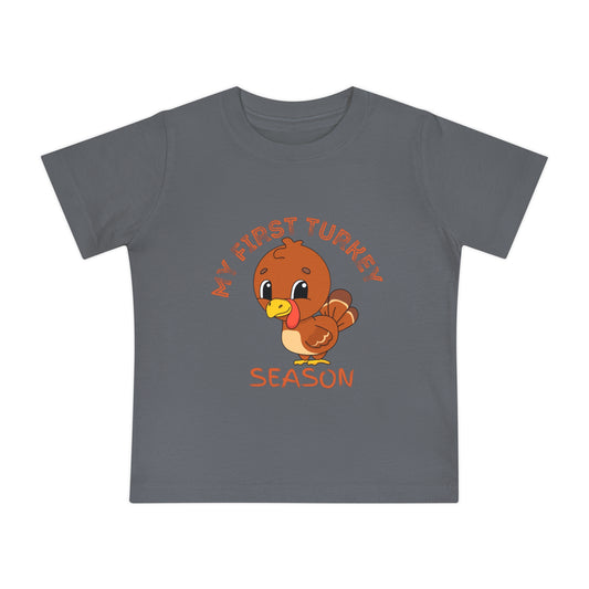 My First Turkey Season Baby Short Sleeve T-Shirt