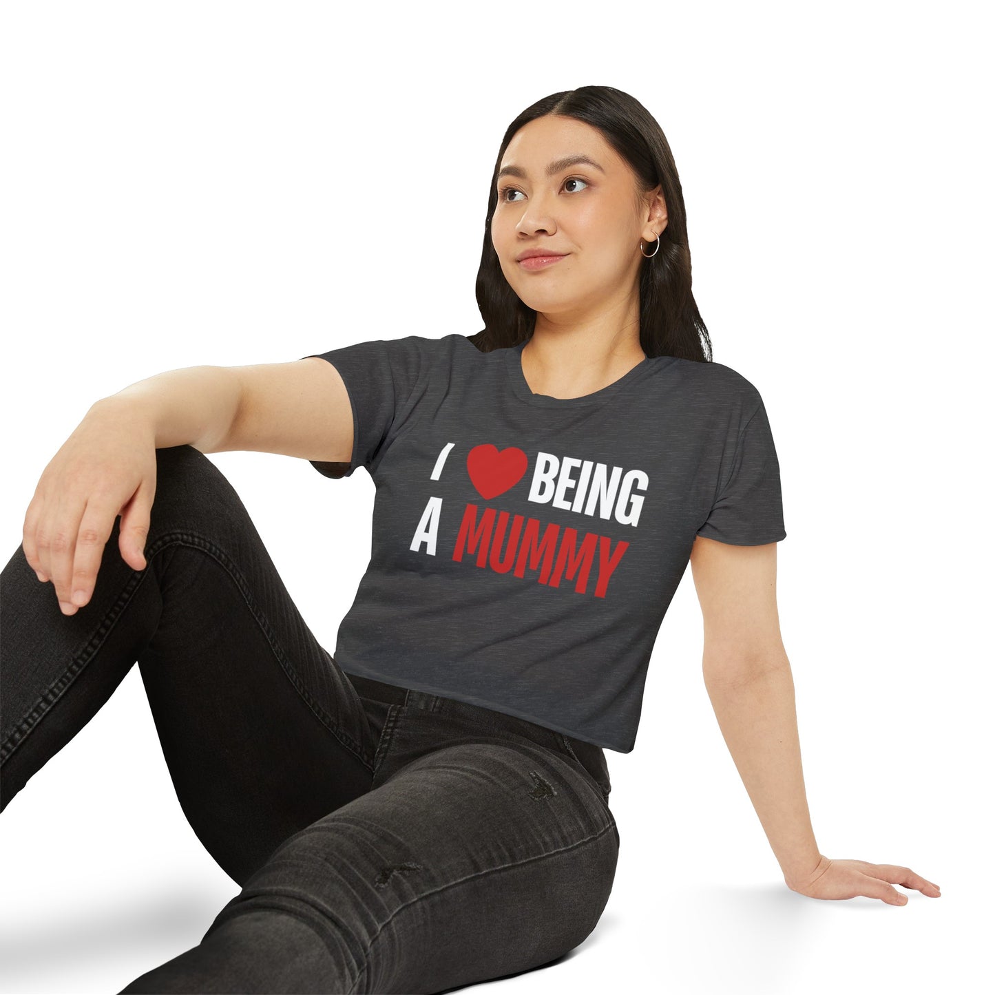 I Love Being A Mummy, I Love Being A Mummy T-Shirt, My Kids Think, My Family Thinks, My Child Thinks, A Mother Is, Custom Mothers Day Gift for Mom, Women's Festival Crop Top