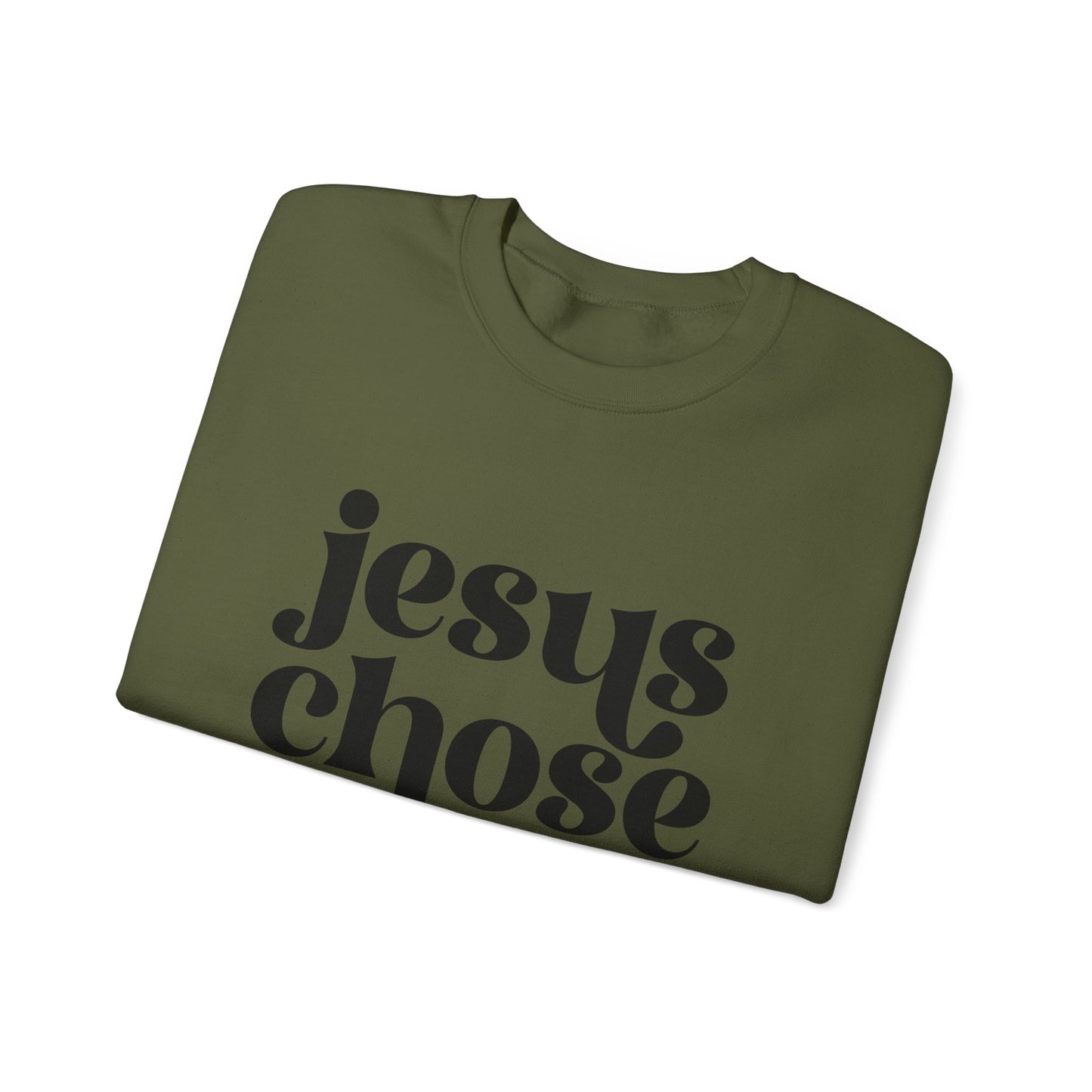 Jesus Chose You, Unisex Heavy Blend™ Crewneck Sweatshirt