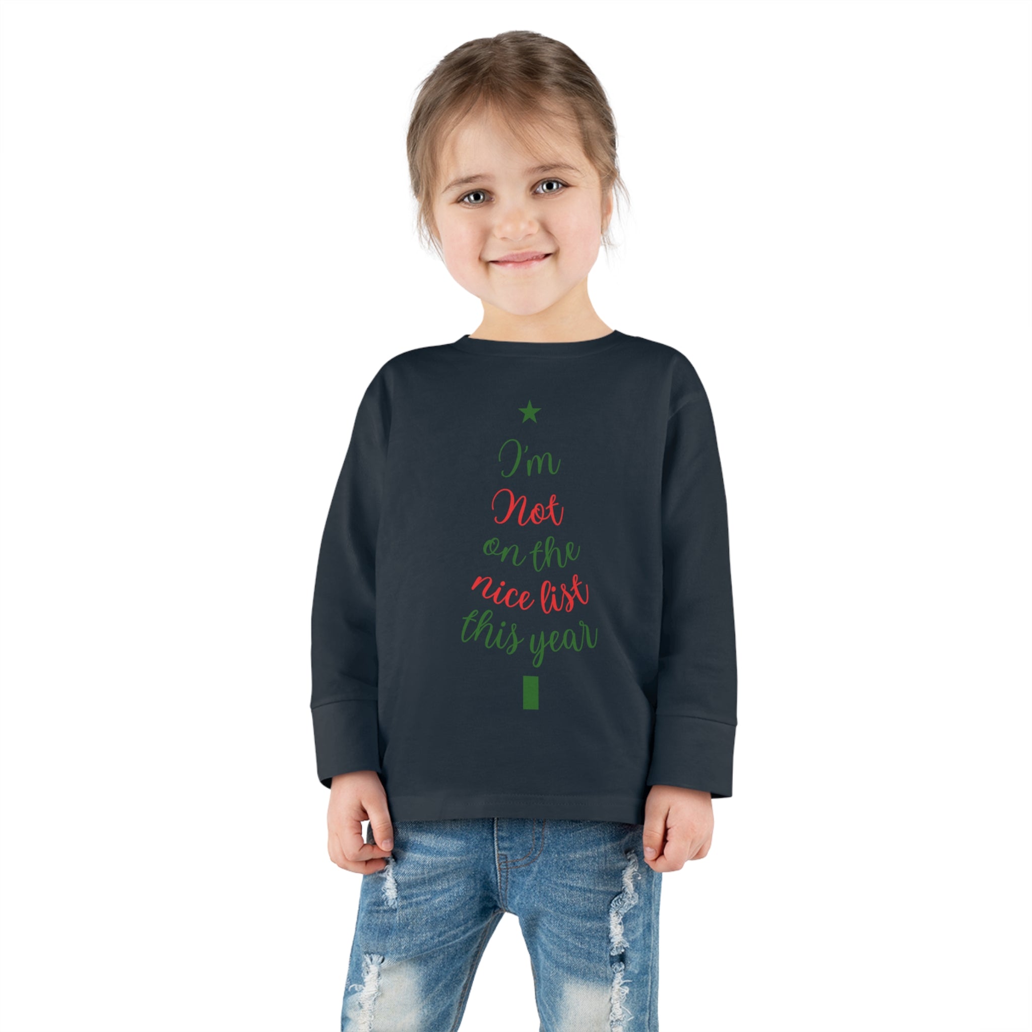 I'm Not on The Nice List This Year Toddler Long Sleeve Tee