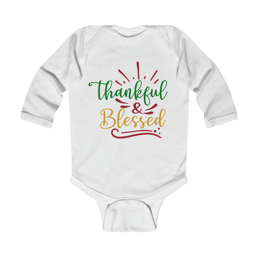 Thankful & Blessed  Infant Long Sleeve Bodysuit