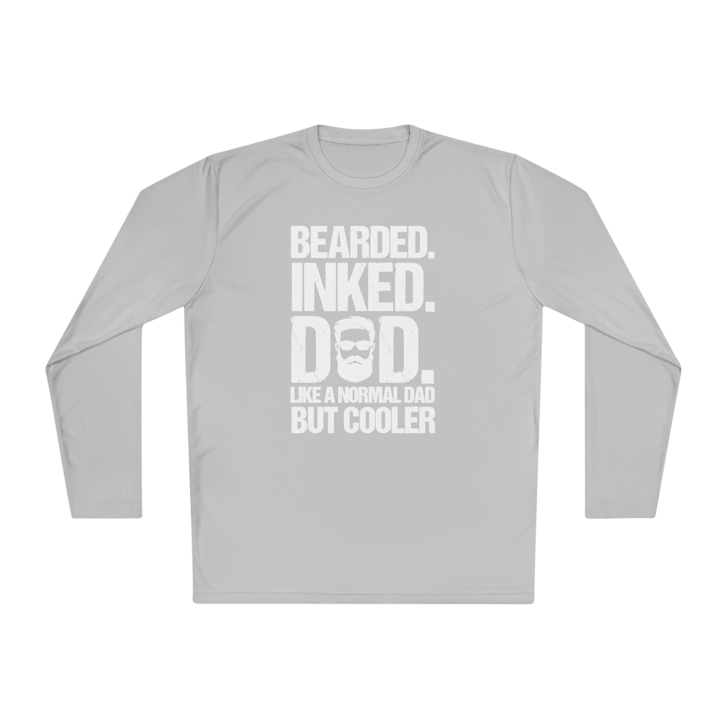 Bearded, Inked, Dad, Like a Normal Dad Just Cooler, Bearded Inked Dad Tee, Dad Tee, Unisex Lightweight Long Sleeve Tee