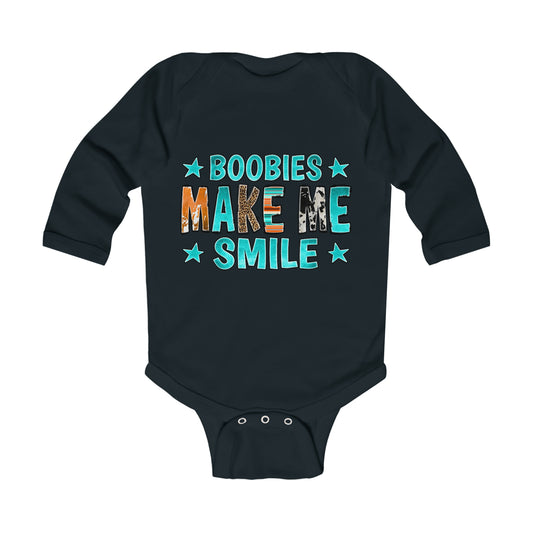 Boobies Make Me Smile Bodysuit, Infant Long Sleeve Onesie